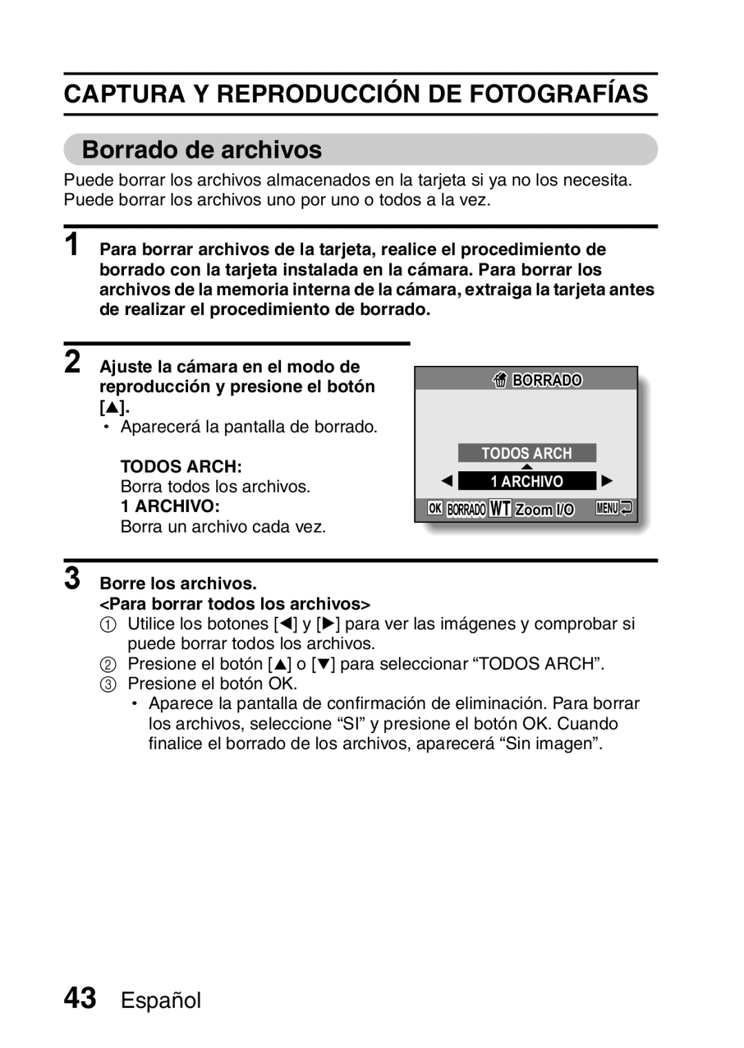 Ricoh R50 manual Borrado de archivos, Todos Arch, Archivo, Borre los archivos Para borrar todos los archivos 