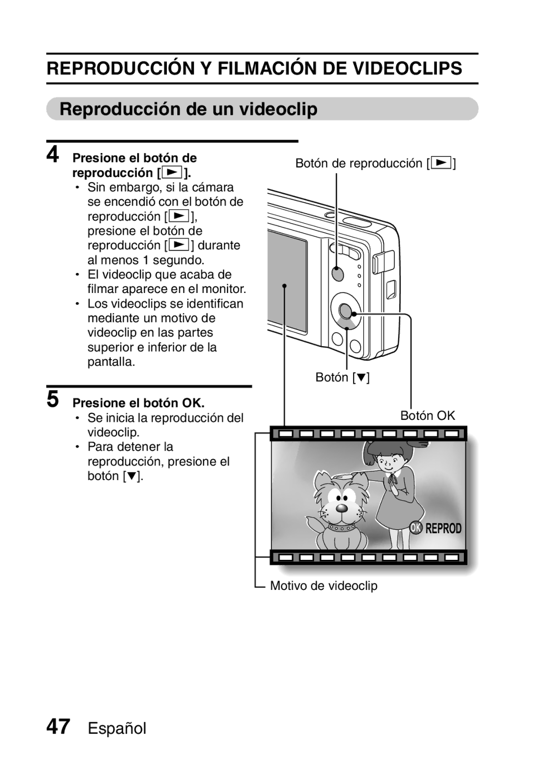 Ricoh R50 manual Reproducción Y Filmación DE Videoclips, Reproducción de un videoclip 