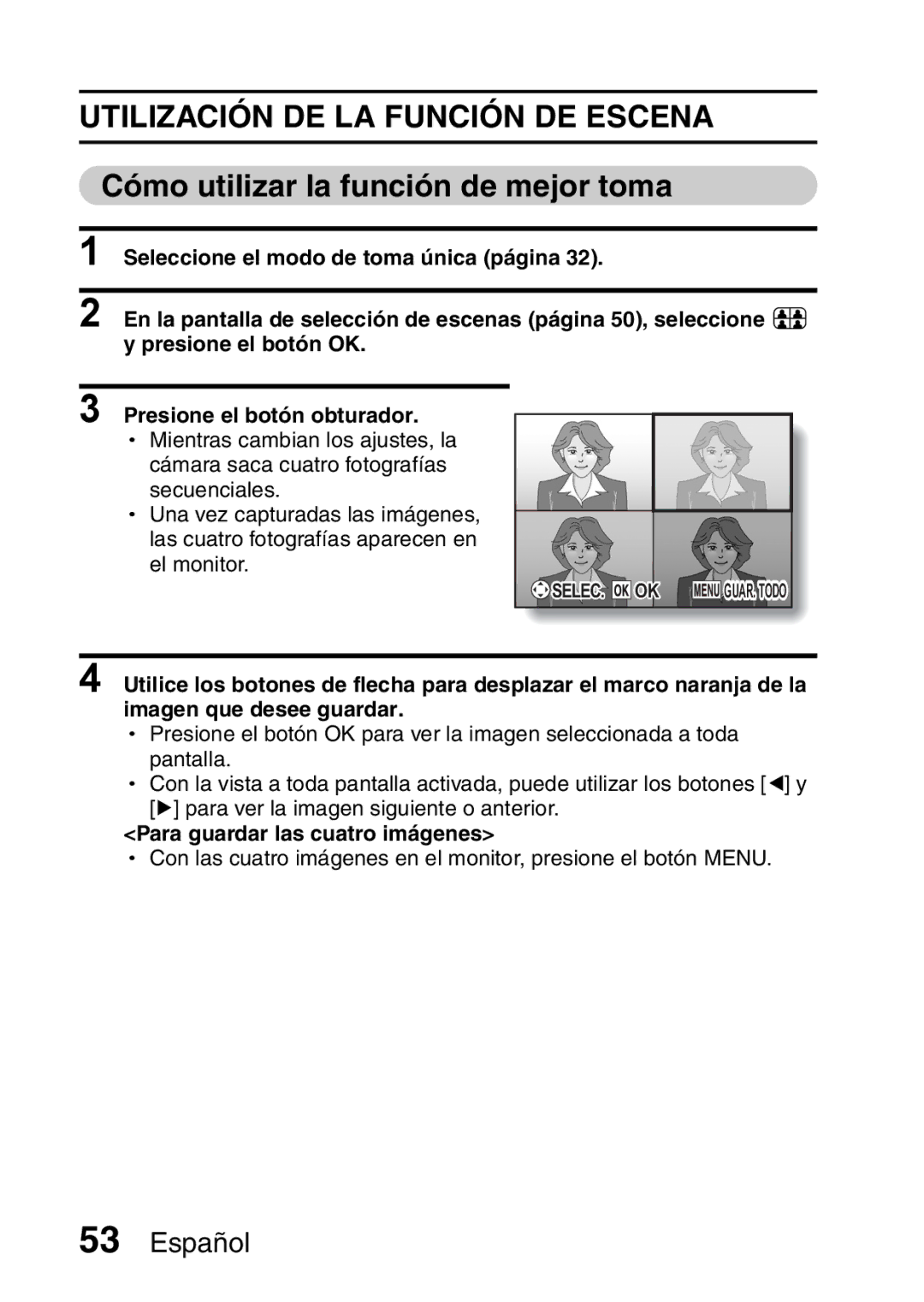 Ricoh R50 manual Cómo utilizar la función de mejor toma, Para guardar las cuatro imágenes 