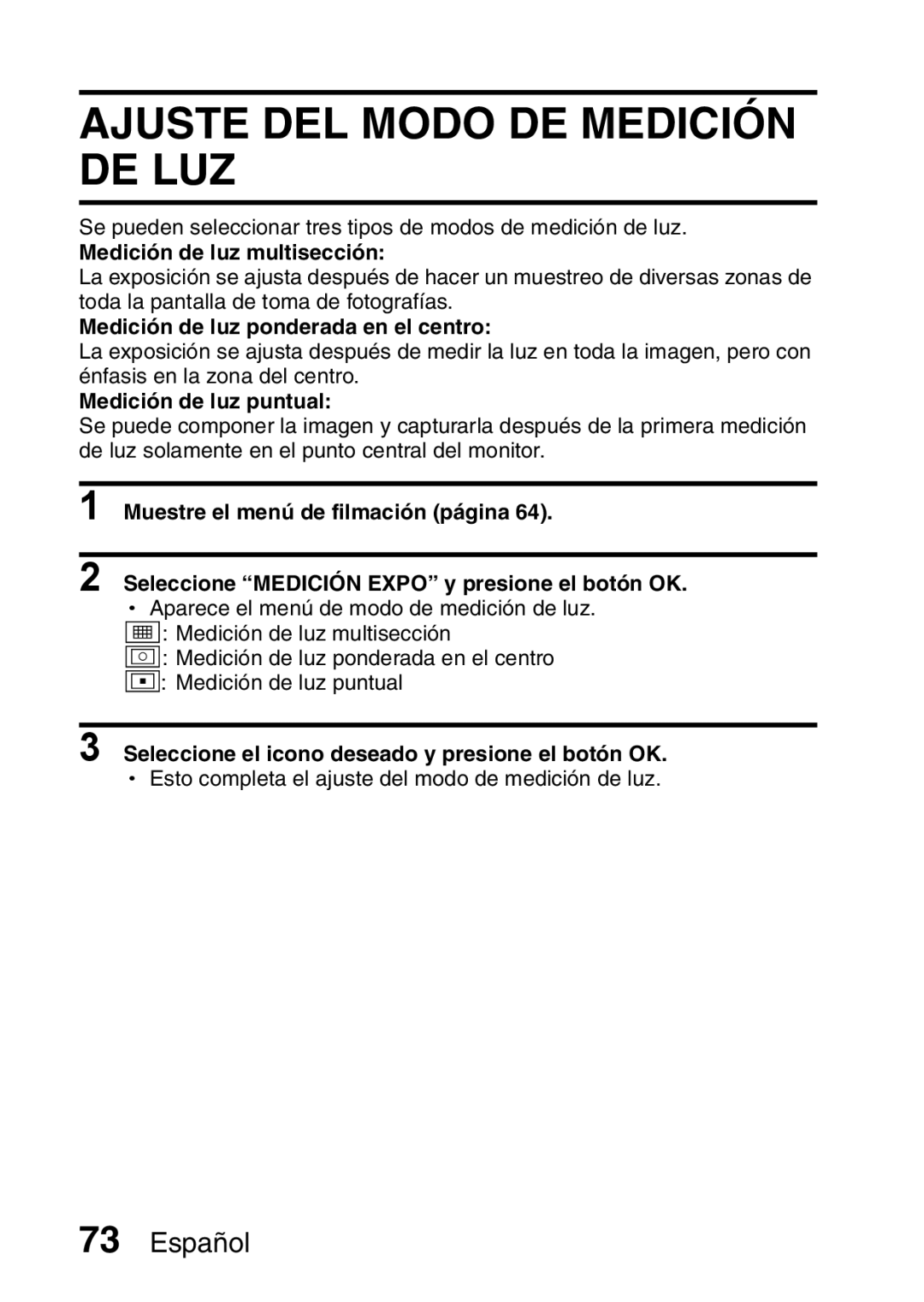 Ricoh R50 manual Ajuste DEL Modo DE Medición DE LUZ, Medición de luz multisección, Medición de luz ponderada en el centro 