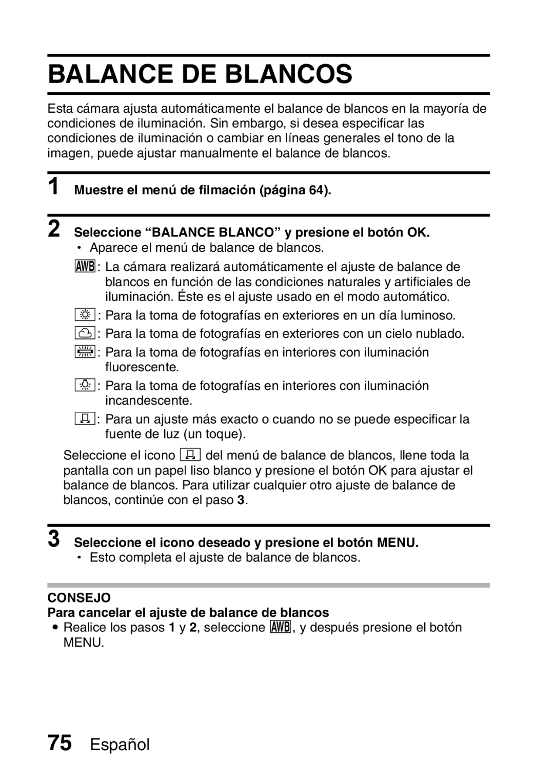 Ricoh R50 manual Balance DE Blancos, Seleccione el icono deseado y presione el botón Menu 