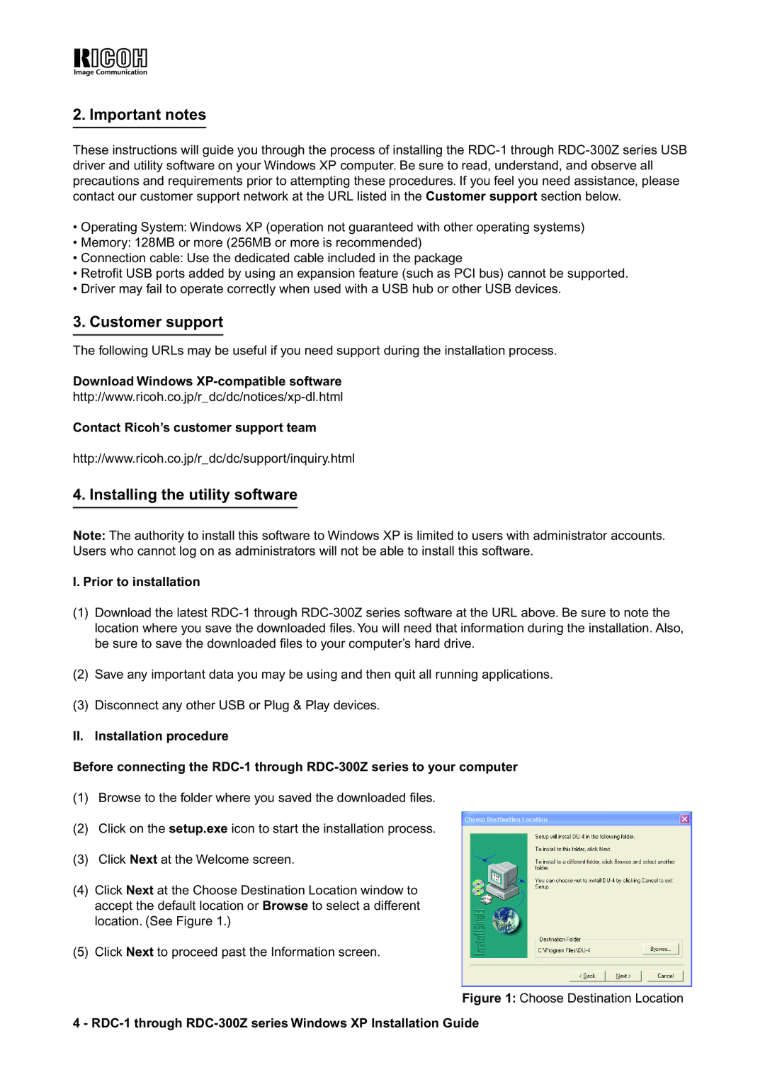 Ricoh RDC-300Z series manual Important notes, Customer support, Installing the utility software, Prior to installation 
