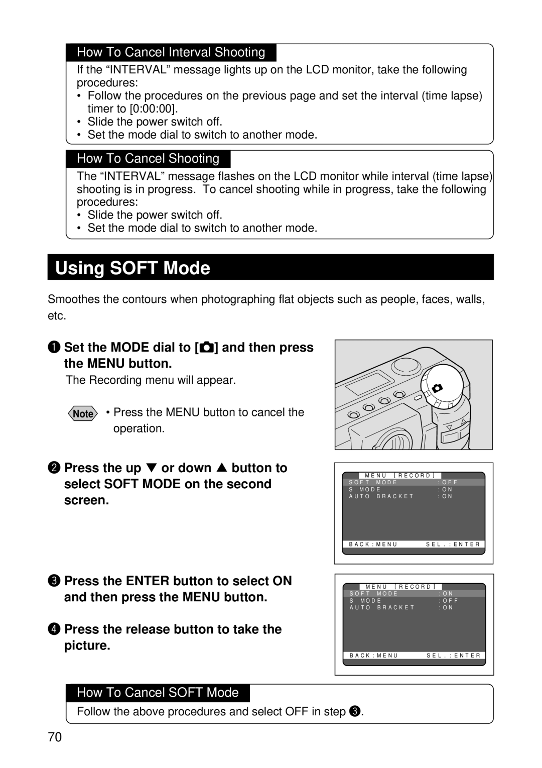 Ricoh RDC-5300 manual Using Soft Mode, How To Cancel Interval Shooting, How To Cancel Shooting, How To Cancel Soft Mode 