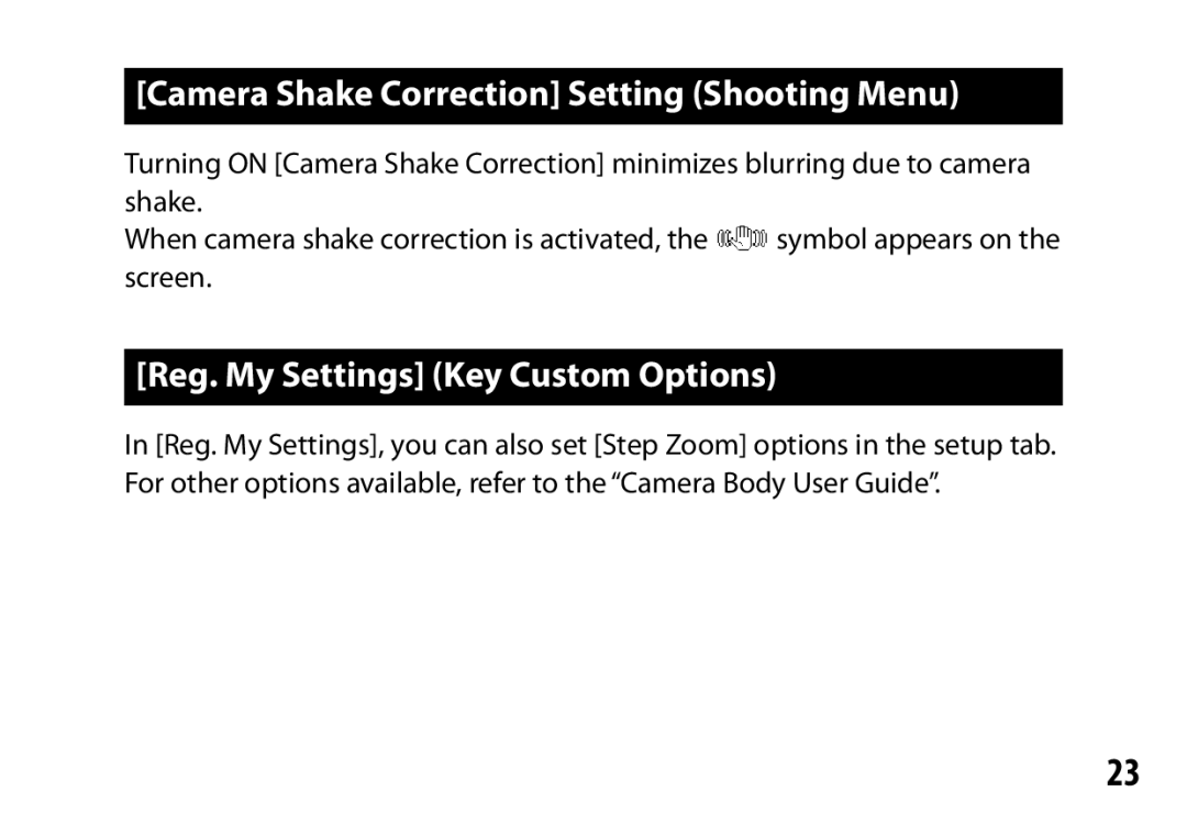 Ricoh S10 24-72MM F2.5-4.4VC Camera Shake Correction Setting Shooting Menu, Reg. My Settings Key Custom Options 