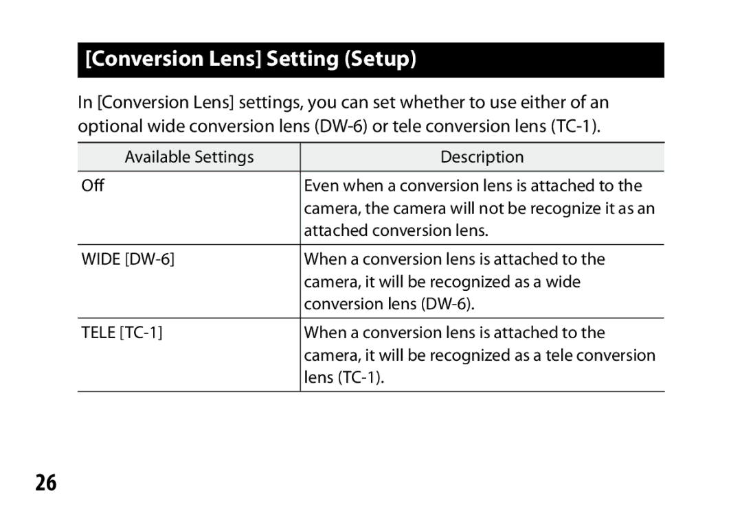 Ricoh S10 24-72MM F2.5-4.4VC instruction manual Conversion Lens Setting Setup, Available Settings Description Off 