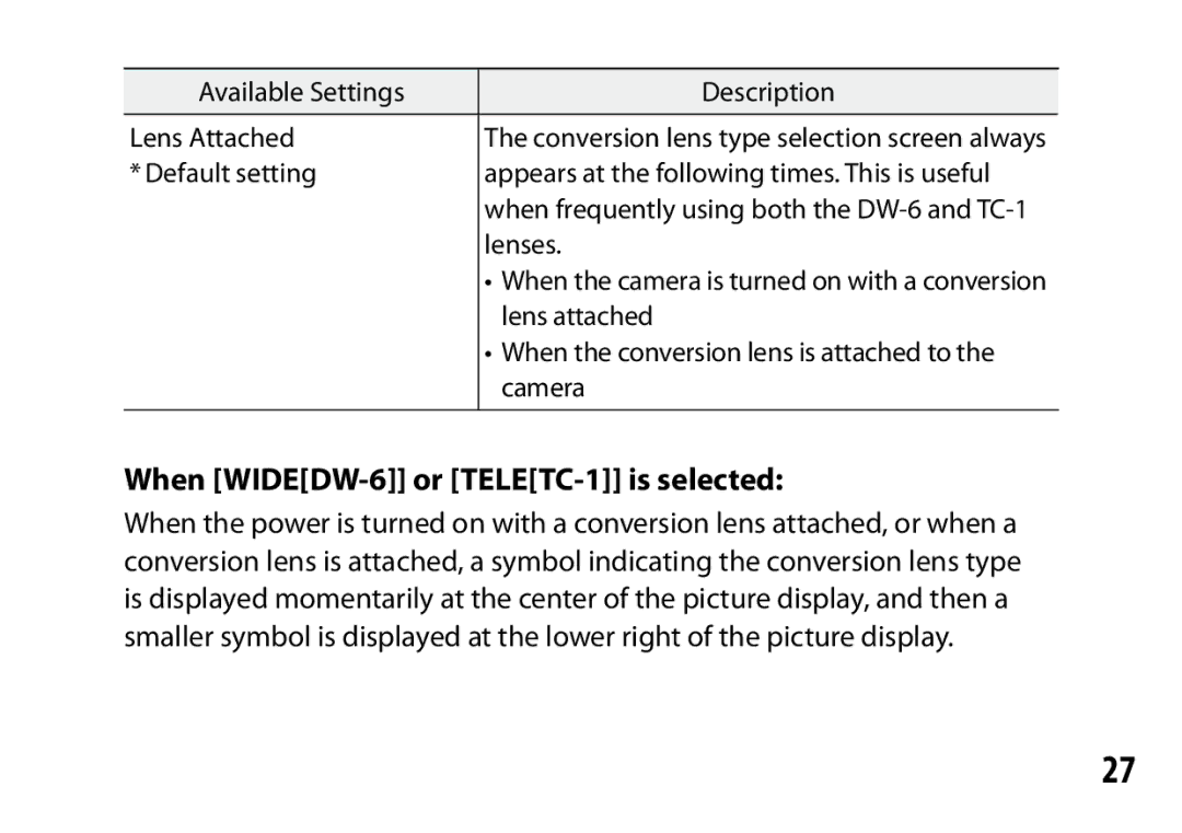 Ricoh S10 24-72MM F2.5-4.4VC instruction manual When WIDEDW-6 or TELETC-1 is selected 