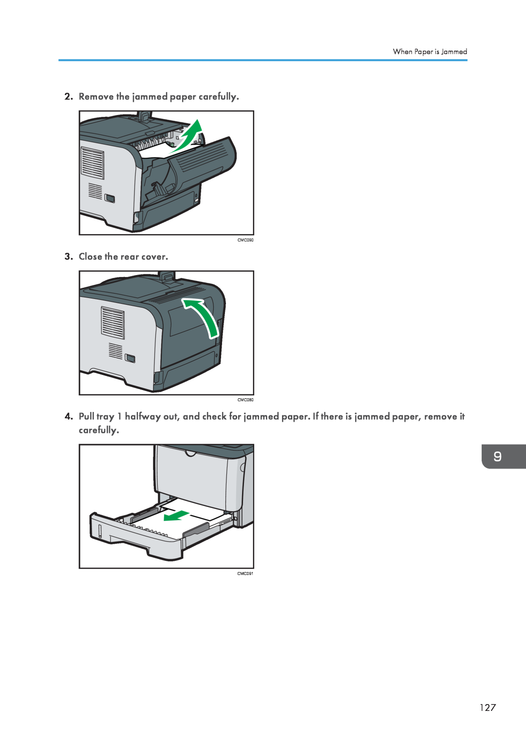 Ricoh SP 3500N manual Remove the jammed paper carefully, Close the rear cover, When Paper is Jammed, CMC090, CMC080, CMC091 