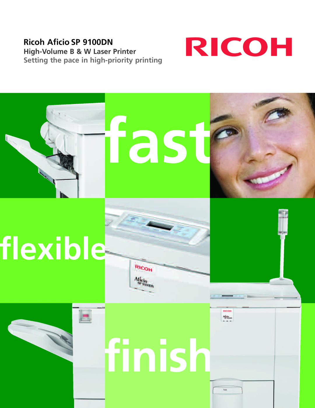 Ricoh manual Ricoh Aficio SP 9100DN, fast, finish, flexible, High-Volume B & W Laser Printer 