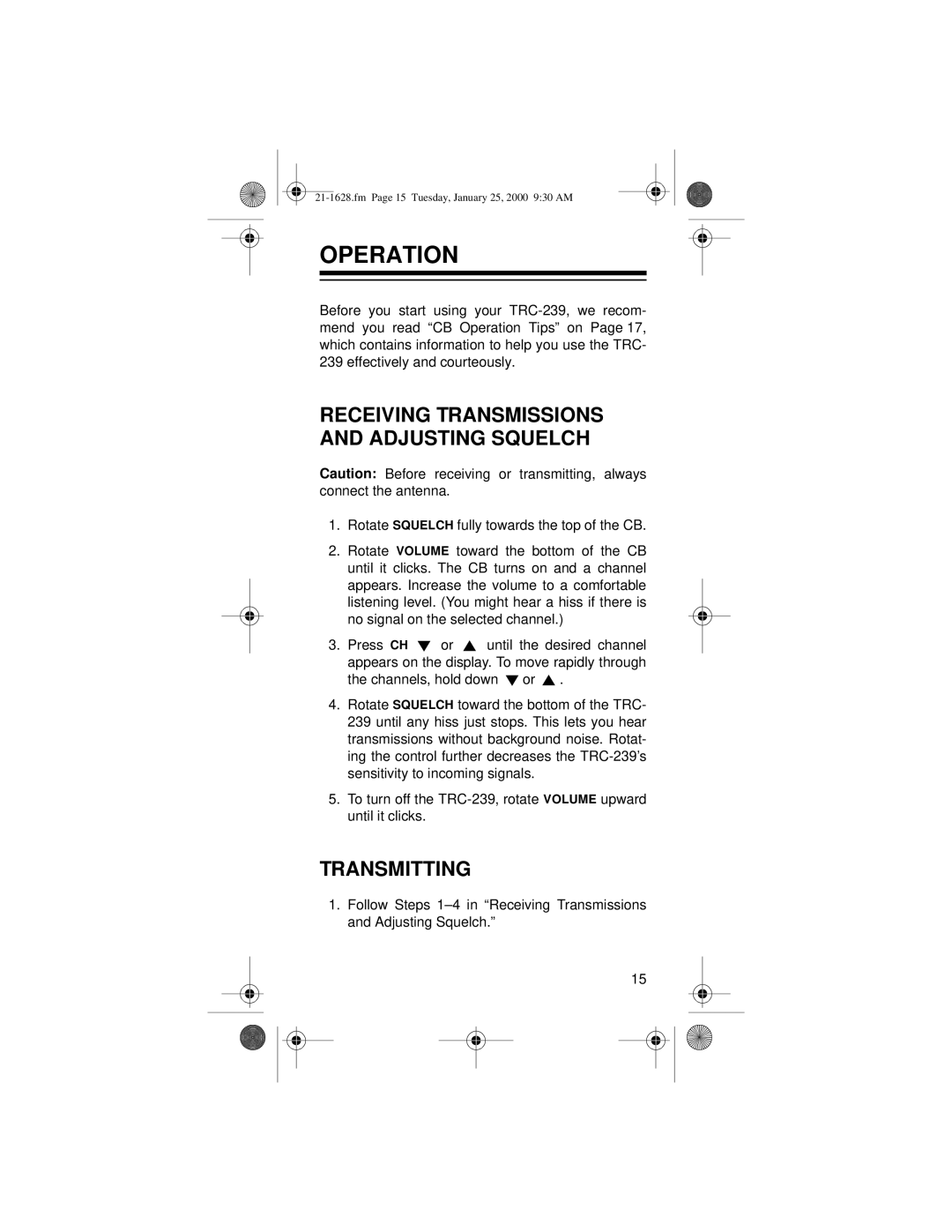 Ricoh TRC-239 owner manual Operation, Receiving Transmissions and Adjusting Squelch, Transmitting 