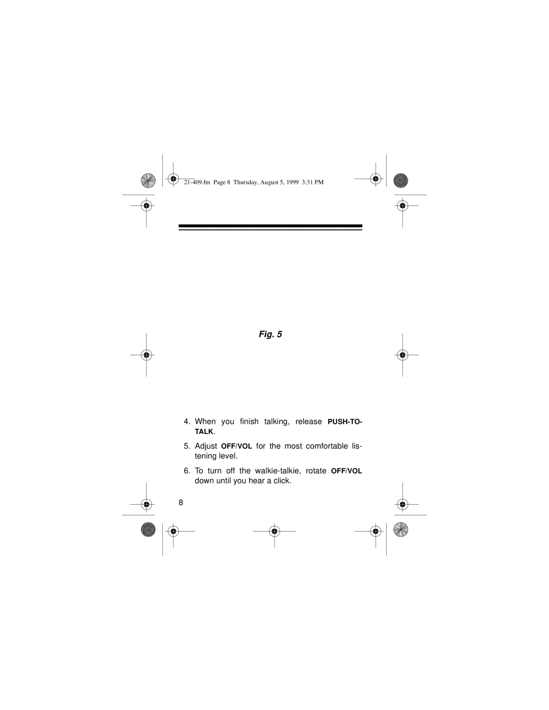 Ricoh TRC-509 owner manual When you finish talking, release PUSH-TO- Talk 