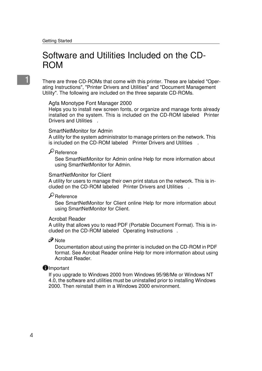 Ricoh AP2610, Type B Software and Utilities Included on the CD, Agfa Monotype Font Manager, SmartNetMonitor for Admin 