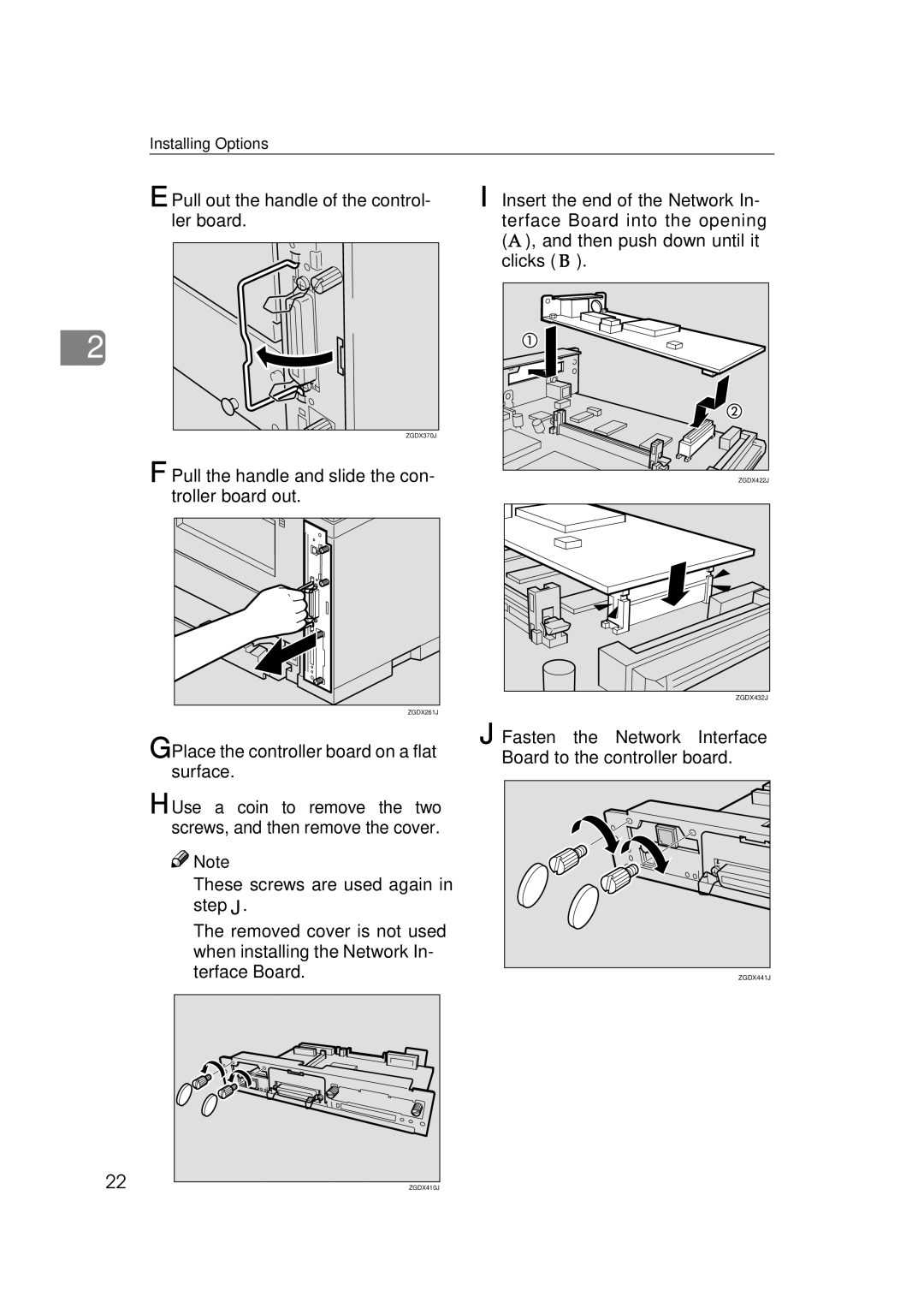 Ricoh AP2610 Pull out the handle of the control- ler board, Fasten the Network Interface Board to the controller board 