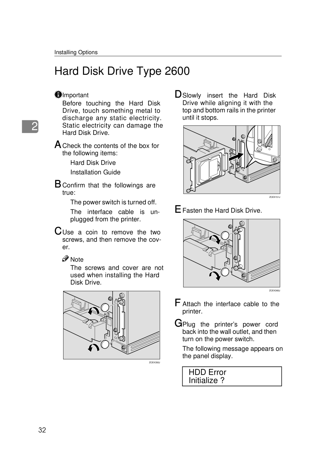 Ricoh 400780, Type B, AP2610 setup guide Hard Disk Drive Type, Fasten the Hard Disk Drive 