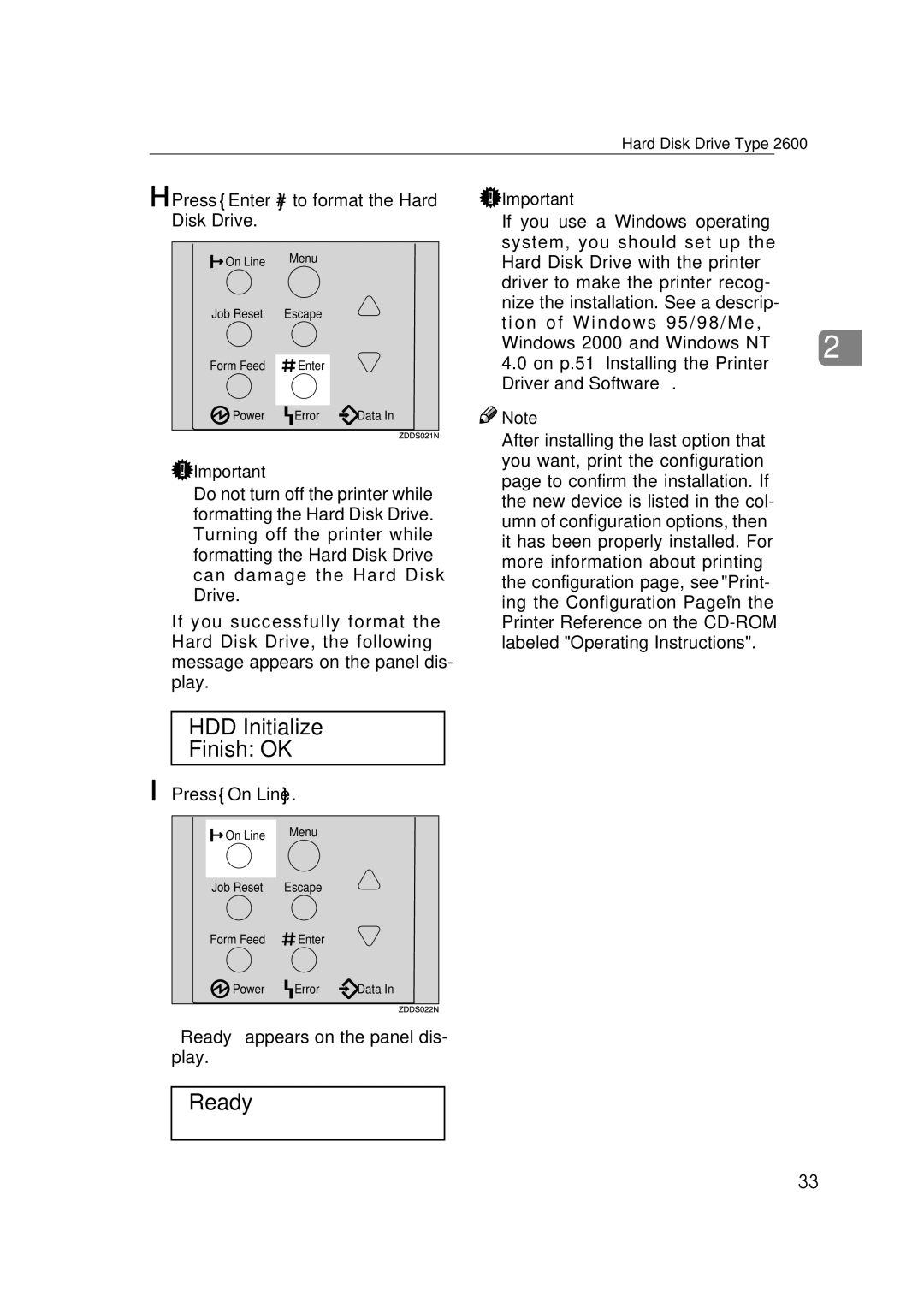 Ricoh Type B, AP2610, 400780 setup guide Press Enter # to format the Hard Disk Drive, Press On Line 