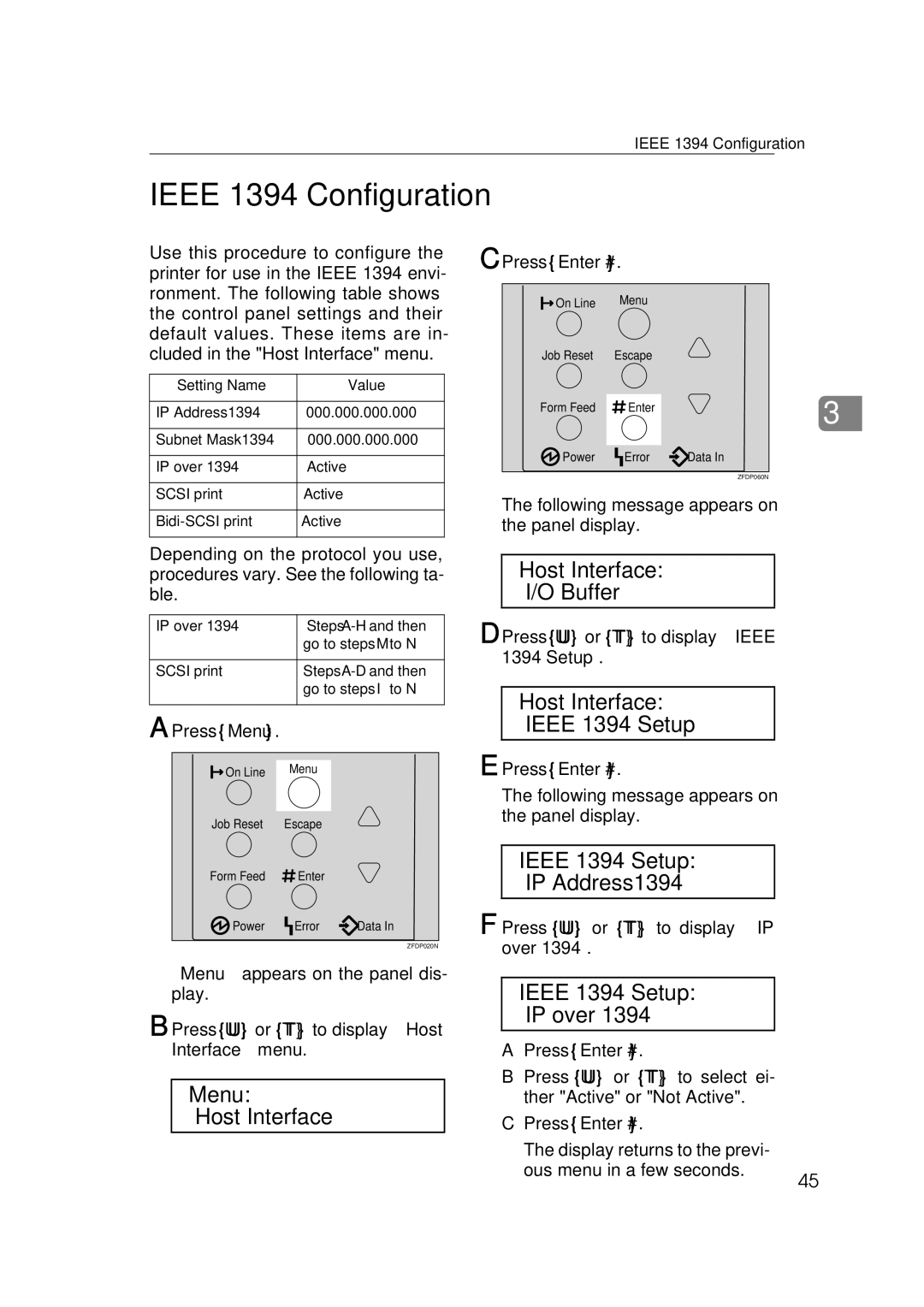 Ricoh Type B, AP2610 Ieee 1394 Configuration, Press U or T to display Ieee 1394 Setup, Press U or T to display IP over 