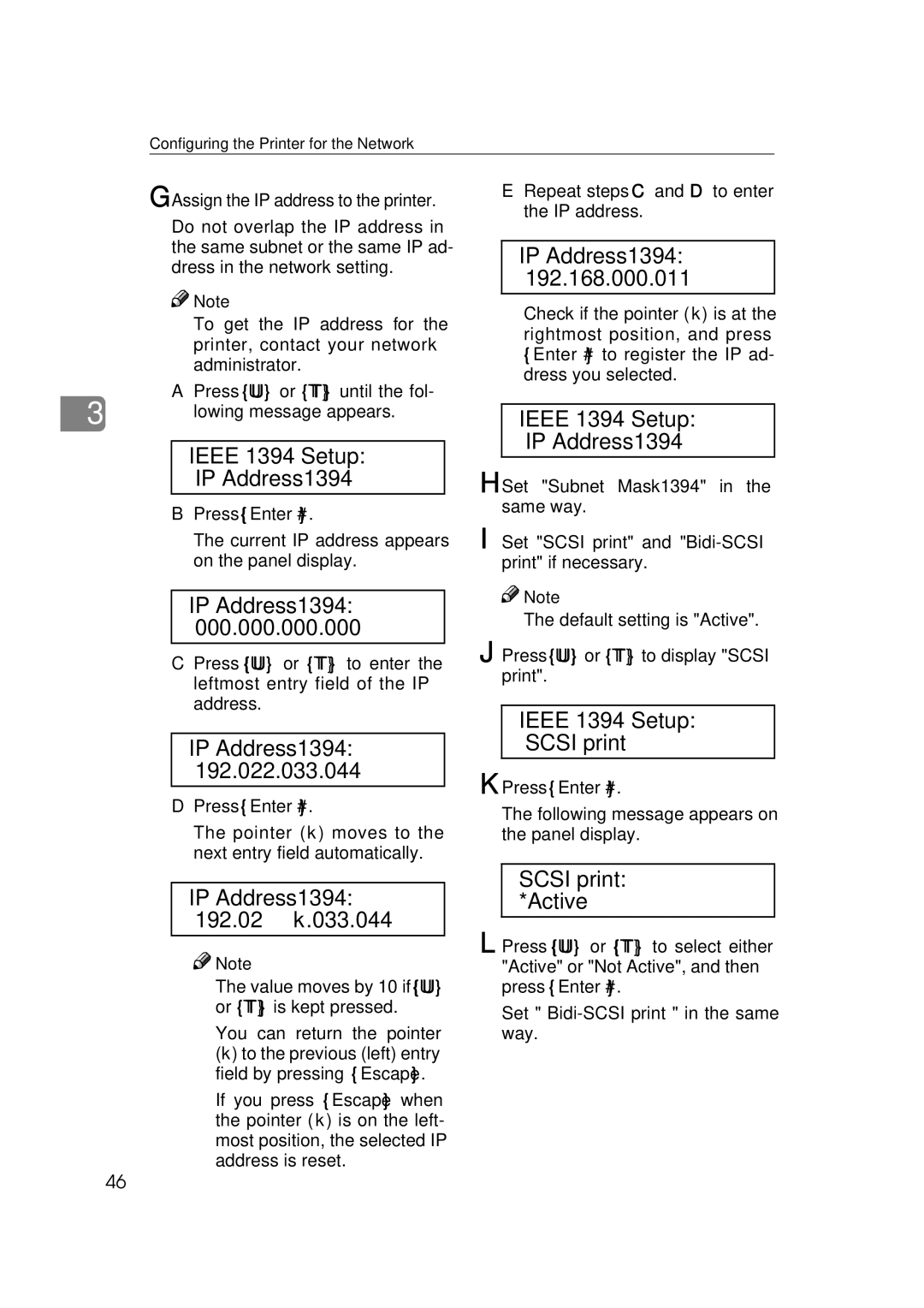 Ricoh AP2610, Type B, 400780 Assign the IP address to the printer, Press U or T until the fol Lowing message appears 