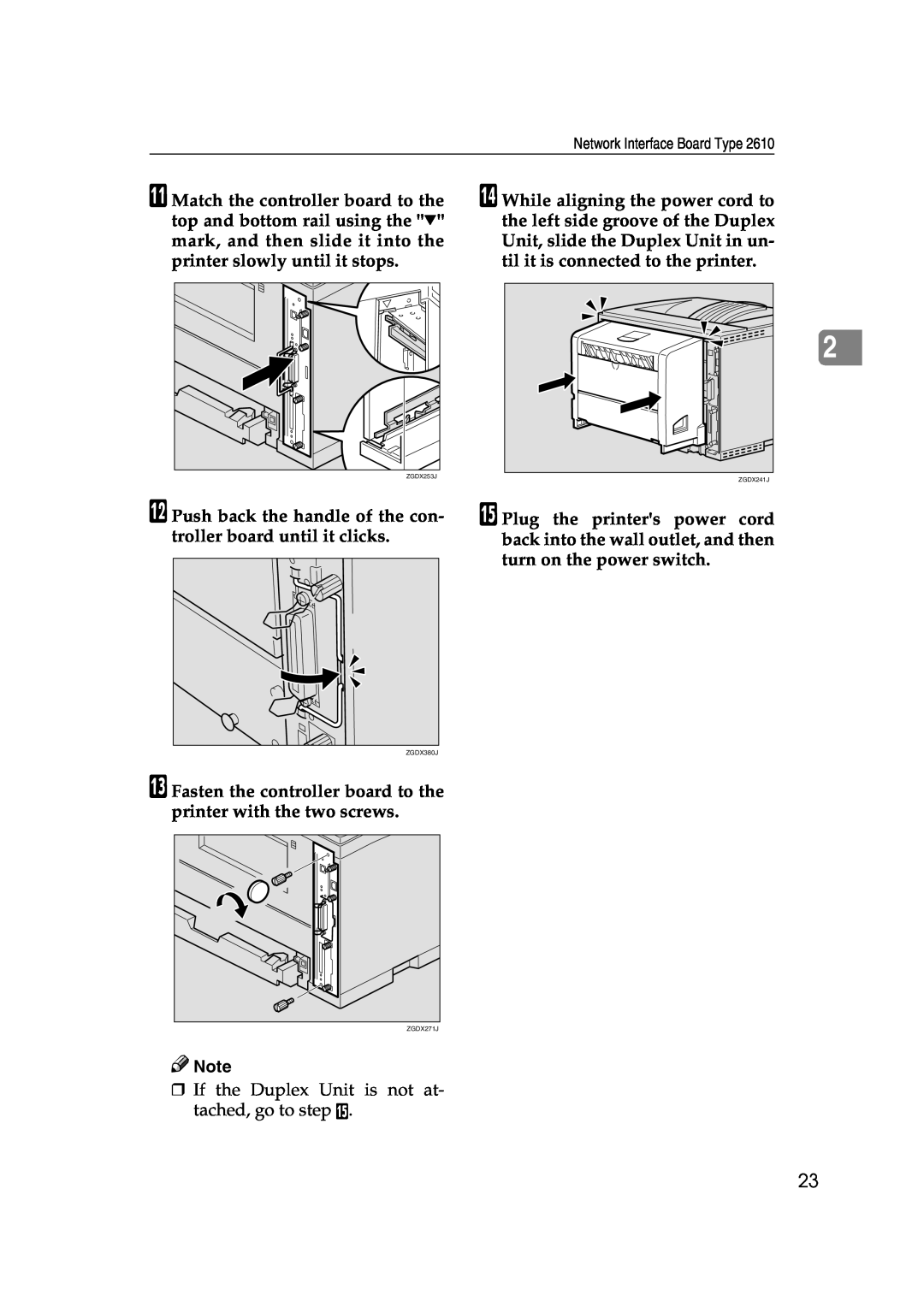 Ricoh 400780, Type B, AP2610 setup guide L Push back the handle of the con- troller board until it clicks 