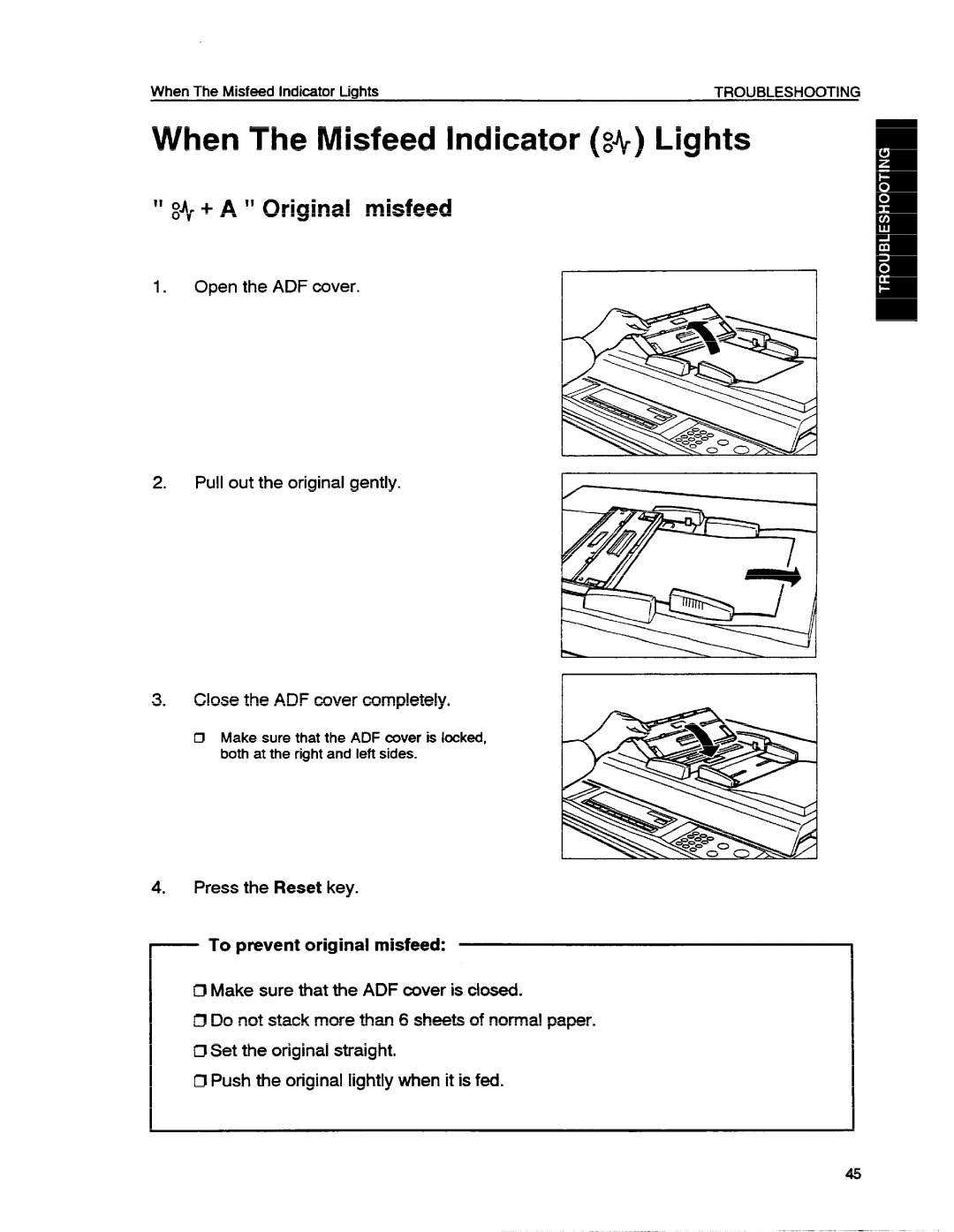 Ricoh VT1730 manual When The Misfeed Indicator + Lights, ++ a Original, Open the ADF rover Pull out the original gently 