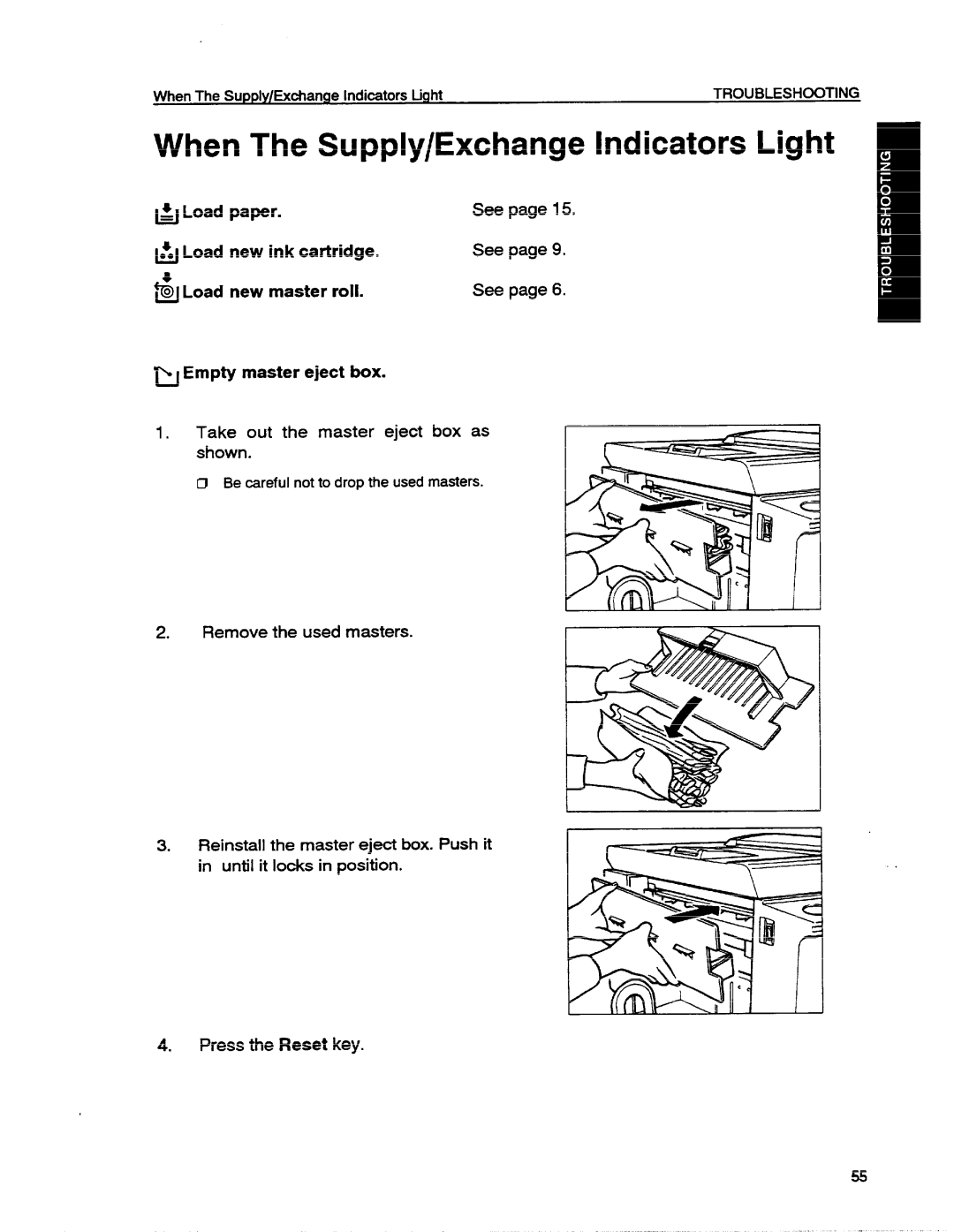 Ricoh VT1730 manual When The Supply/Exchange Indicators Light, Remove the used masters 