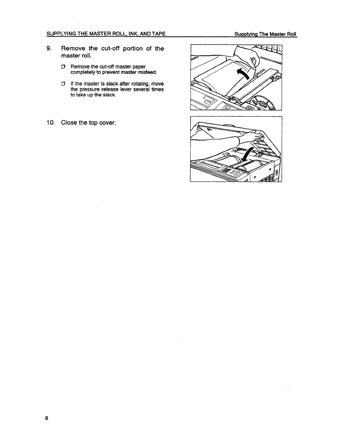 Ricoh VT1730 manual Remove the cut-off portion of the master roll, Close the top cover 