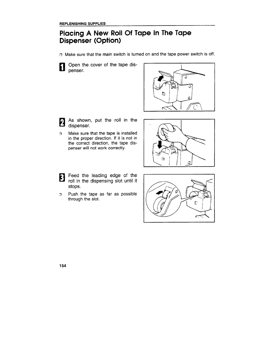 Ricoh VT3800 manual Placing a New Roll Of Tape In The Tape Dispenser Option 