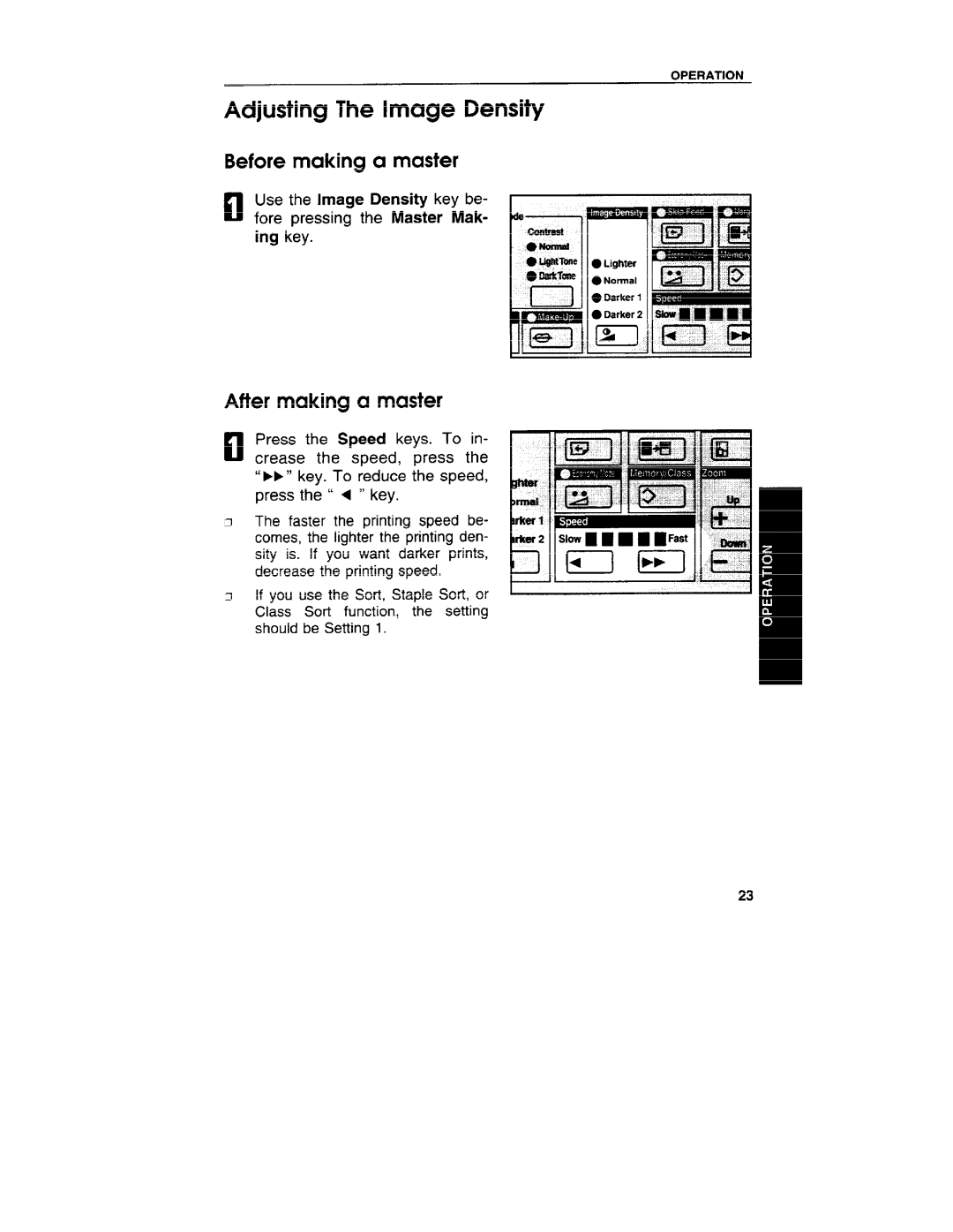 Ricoh VT3800 manual Adjusting The Image Density, After making a master, Use the Image Density key be, Fore pressing, Key 