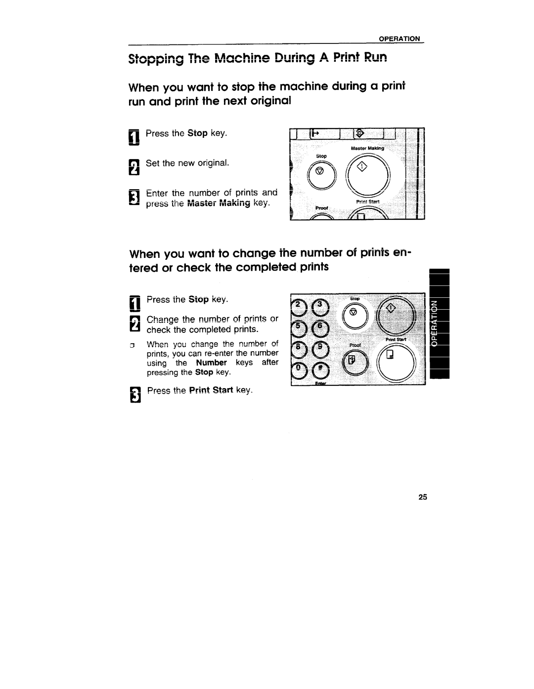 Ricoh VT3800 manual Stopping The Machine During a Print Run 