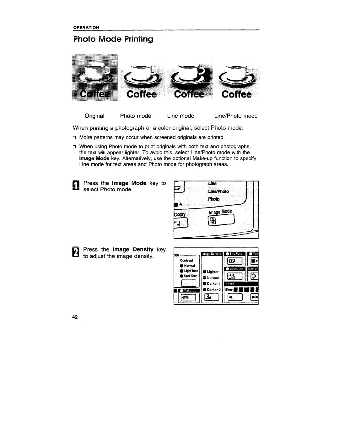 Ricoh VT3800 manual Photo Mode Printing, C1Press the Image Mode key to select Photo mode 