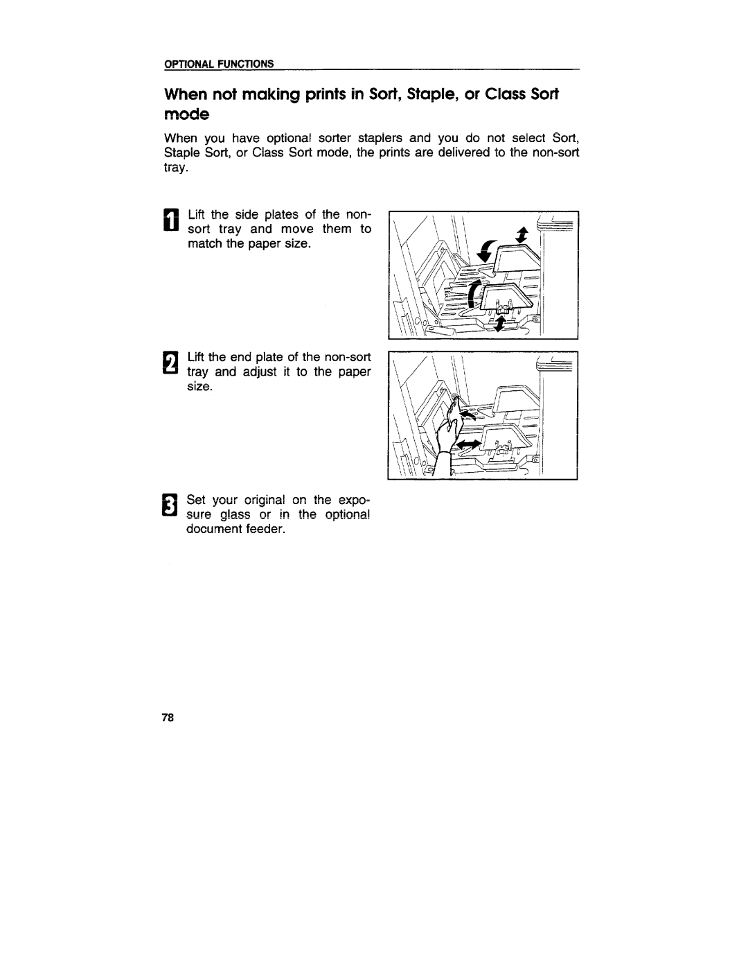 Ricoh VT3800 manual When not making prints in Sort, Staple, or Class Sort Mode 