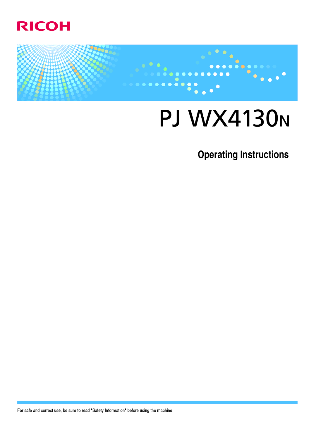 Ricoh WX4130n operating instructions Operating Instructions 