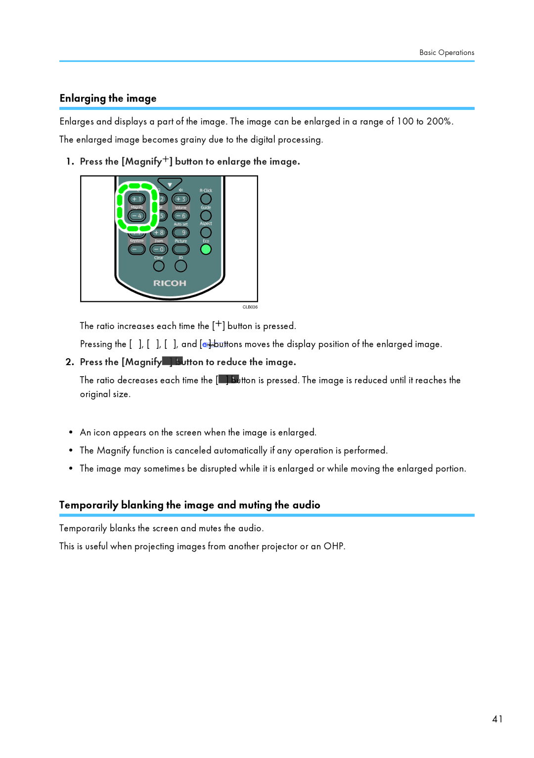 Ricoh WX4130n operating instructions Enlarging the image, Temporarily blanking the image and muting the audio 