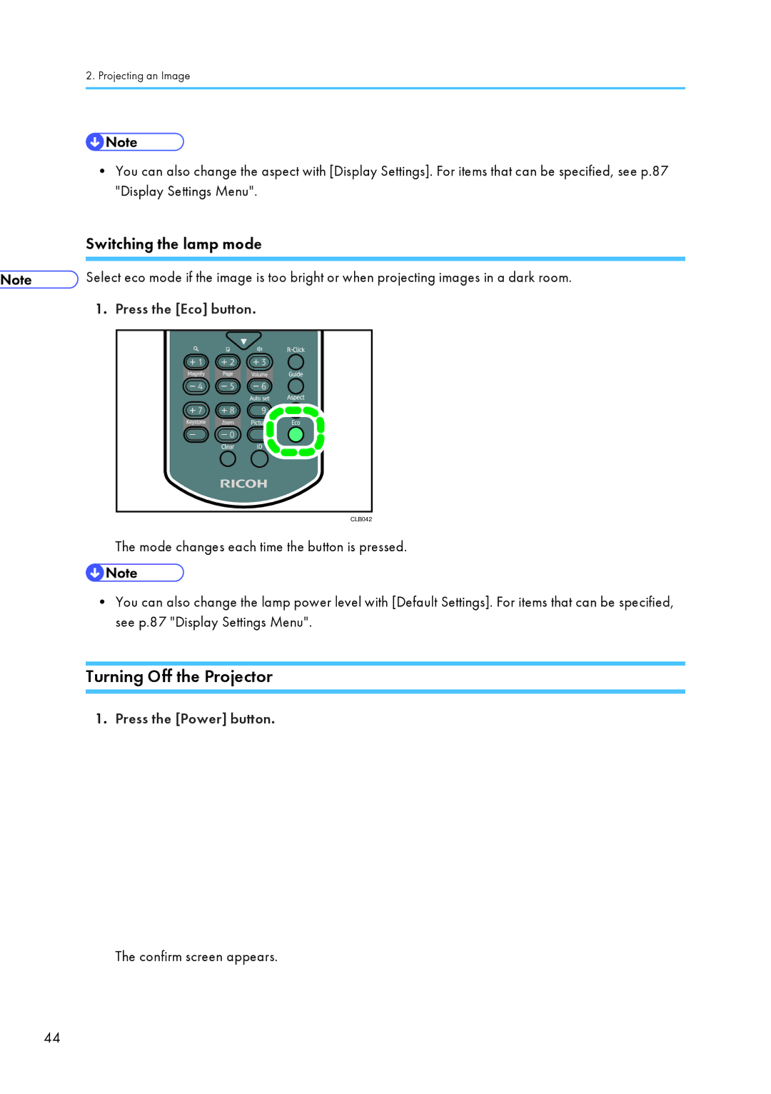 Ricoh WX4130n operating instructions Turning Off the Projector, Switching the lamp mode, Press the Eco button 