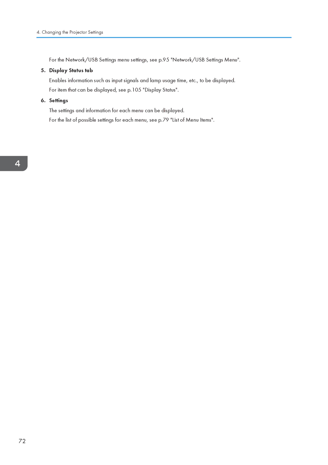 Ricoh WX4130n operating instructions Changing the Projector Settings 