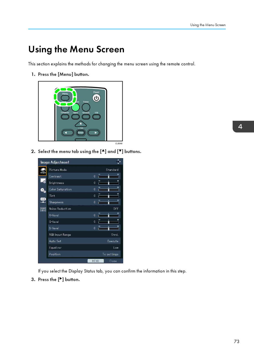 Ricoh WX4130n operating instructions Using the Menu Screen, Select the menu tab using the and buttons, Press the button 