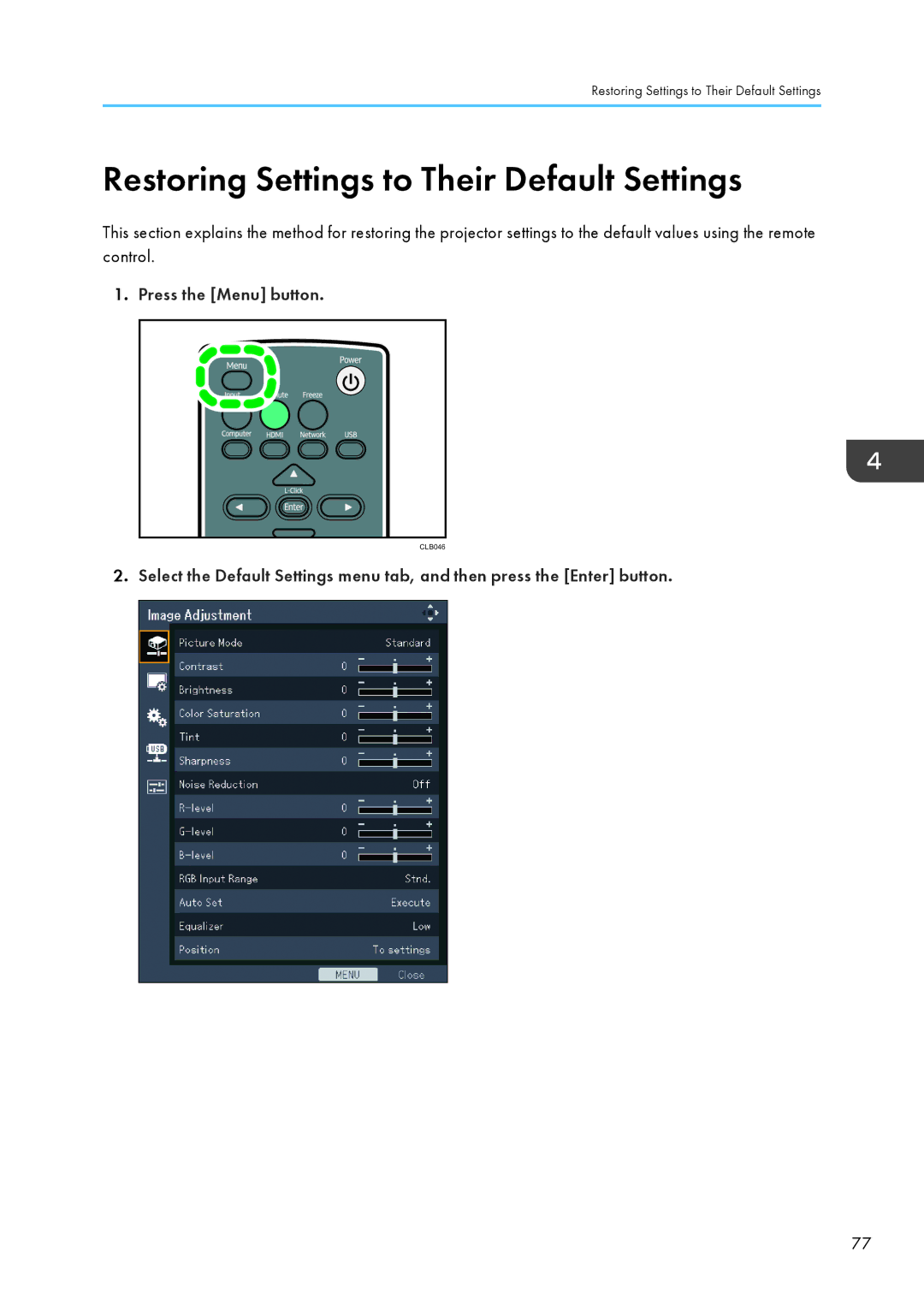 Ricoh WX4130n operating instructions Restoring Settings to Their Default Settings, Press the Menu button 