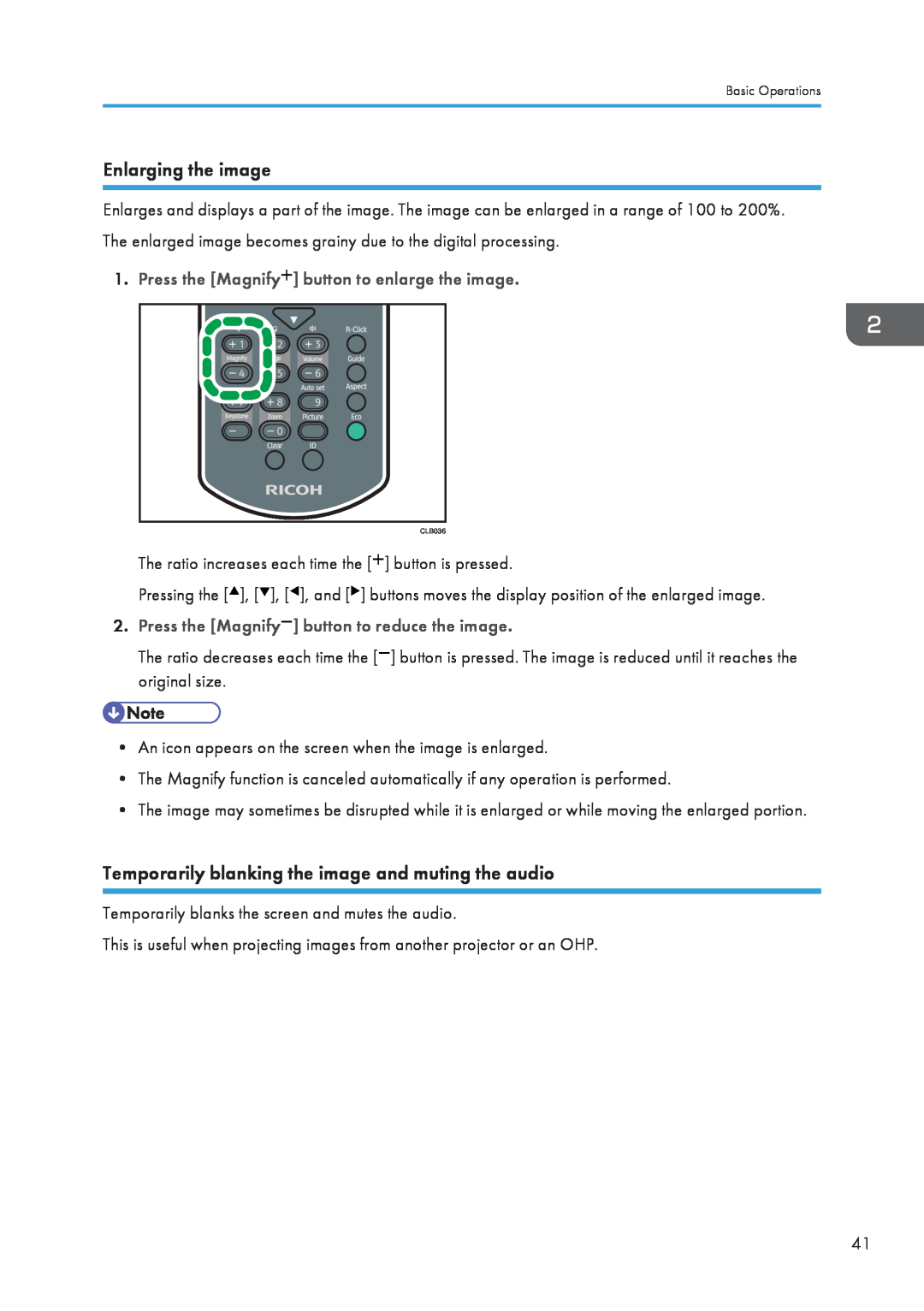Ricoh WX4130n operating instructions Enlarging the image, Temporarily blanking the image and muting the audio 