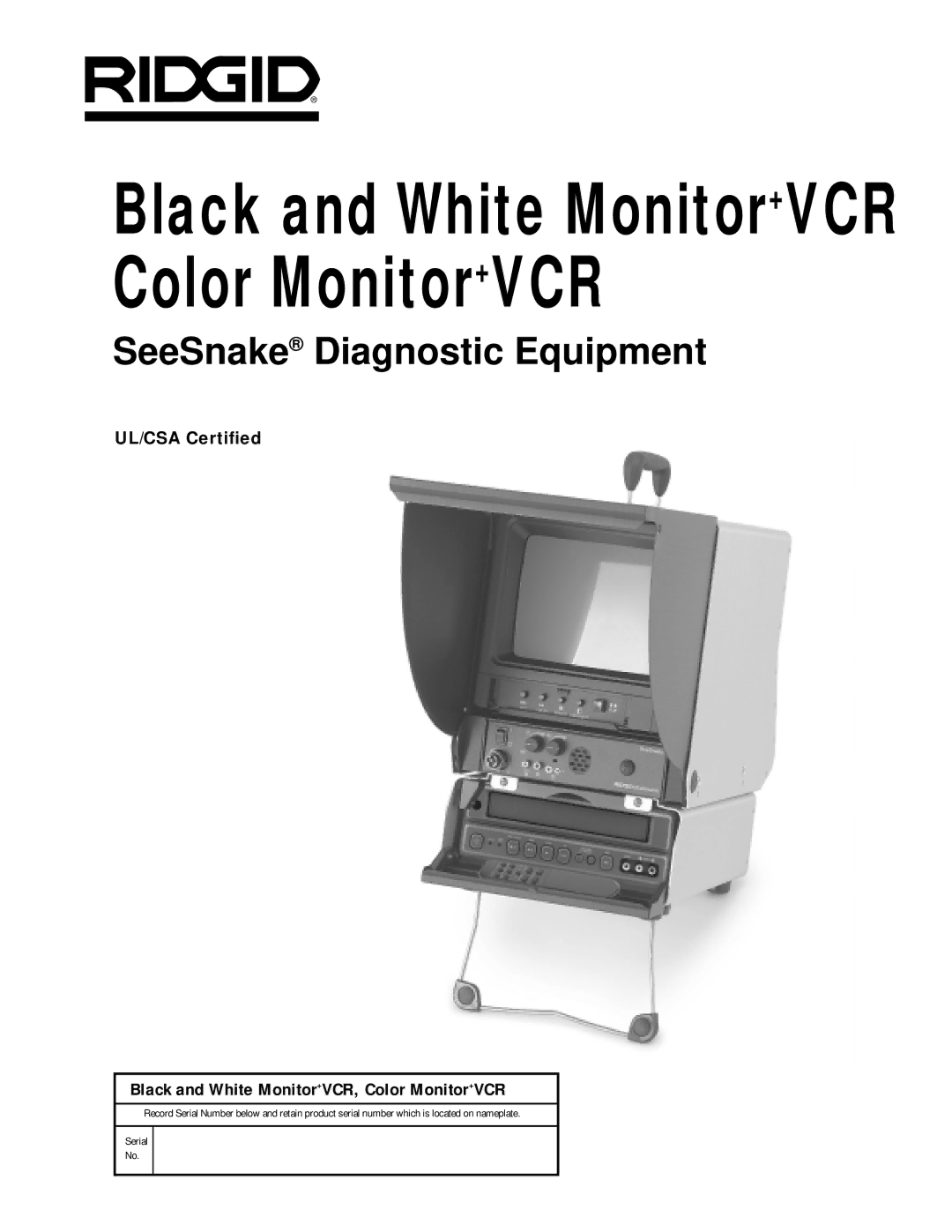 RIDGID 120V manual Black and White Monitor+VCR Color Monitor+VCR 