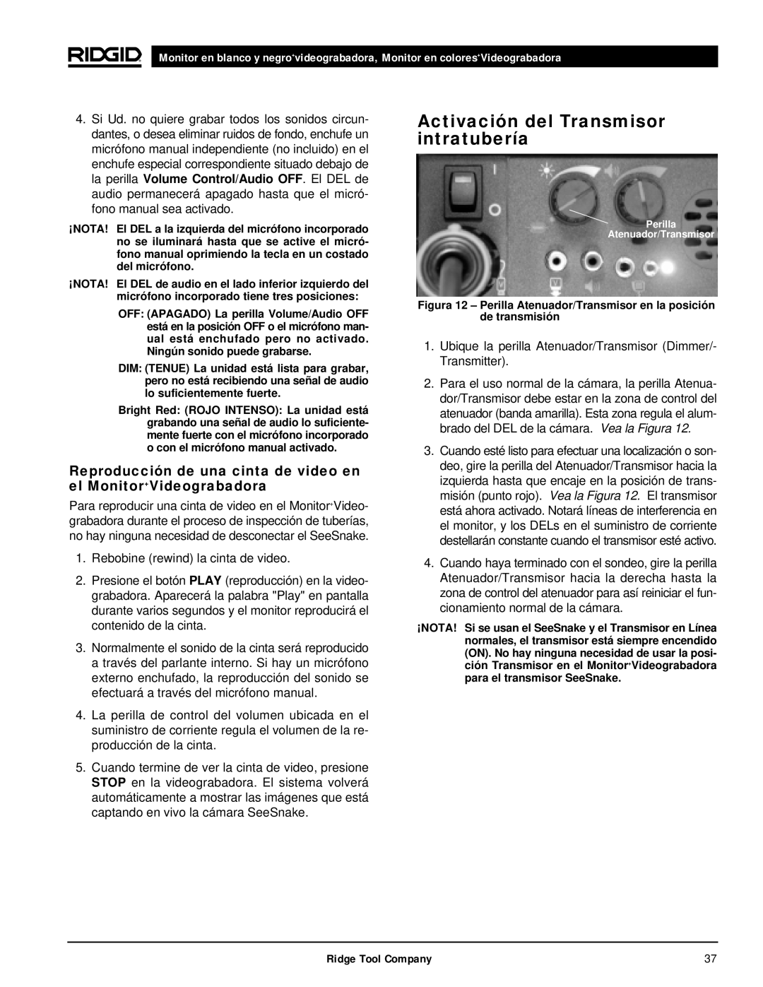 RIDGID 120V manual Activación del Transmisor intratubería, Ubique la perilla Atenuador/Transmisor Dimmer/- Transmitter 