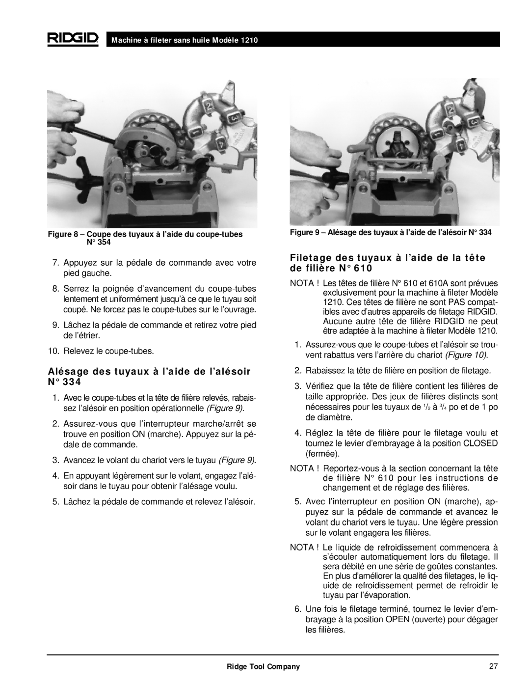 RIDGID 1210 manual Alésage des tuyaux à l’aide de l’alésoir N, Filetage des tuyaux à l’aide de la tête de filière N 