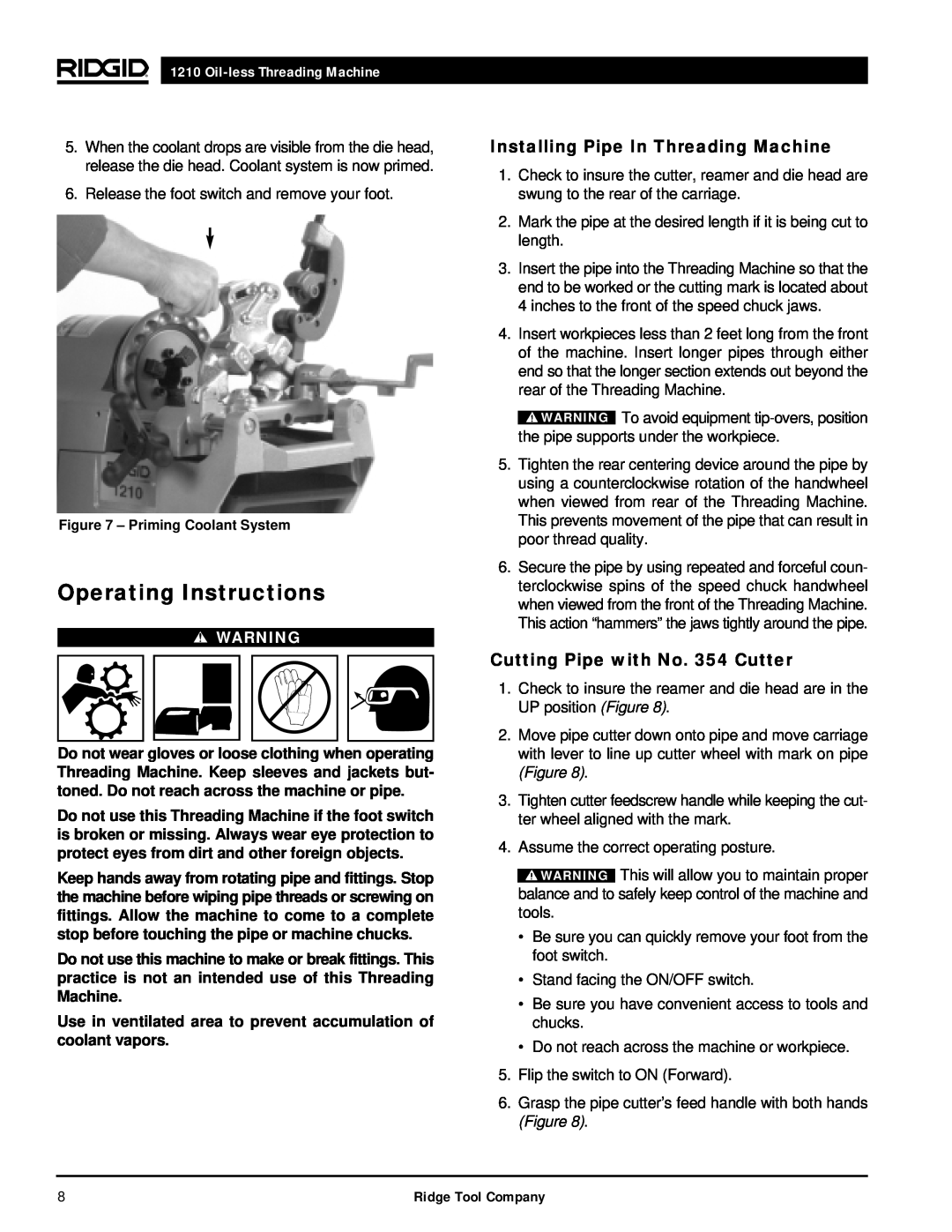 RIDGID 1210 manual Operating Instructions, Installing Pipe In Threading Machine, Cutting Pipe with No. 354 Cutter 
