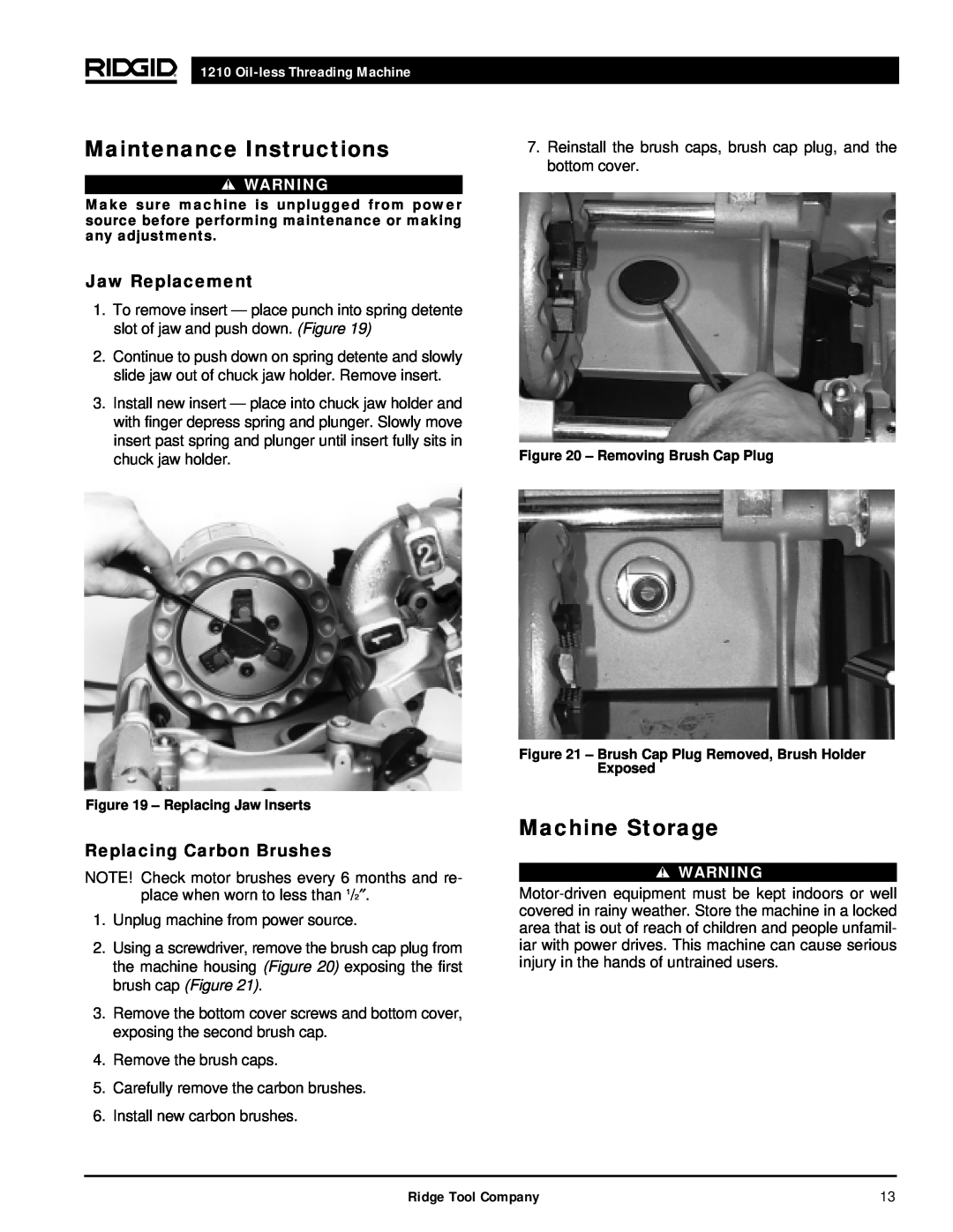 RIDGID 1210 manual Maintenance Instructions, Machine Storage, Jaw Replacement, Replacing Carbon Brushes 