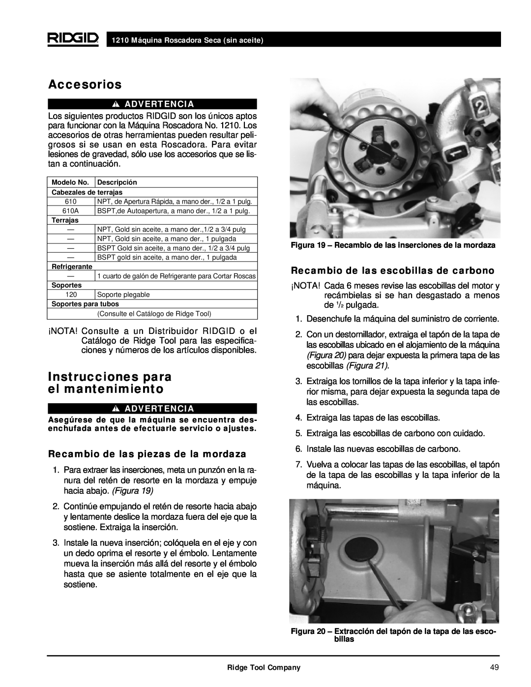 RIDGID 1210 manual Accesorios, Instrucciones para el mantenimiento, Recambio de las piezas de la mordaza, Advertencia 