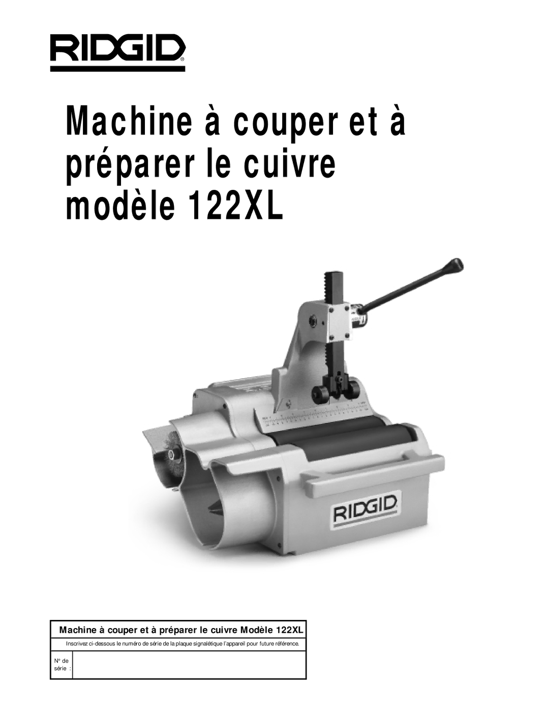 RIDGID manual Machine à couper et à préparer le cuivre modèle 122XL 