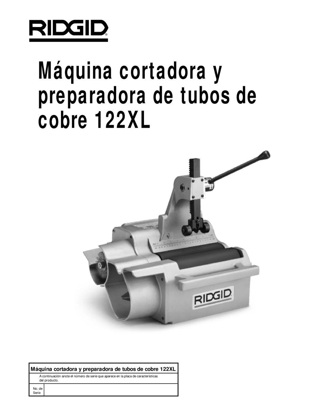 RIDGID manual Máquina cortadora y preparadora de tubos de cobre 122XL 