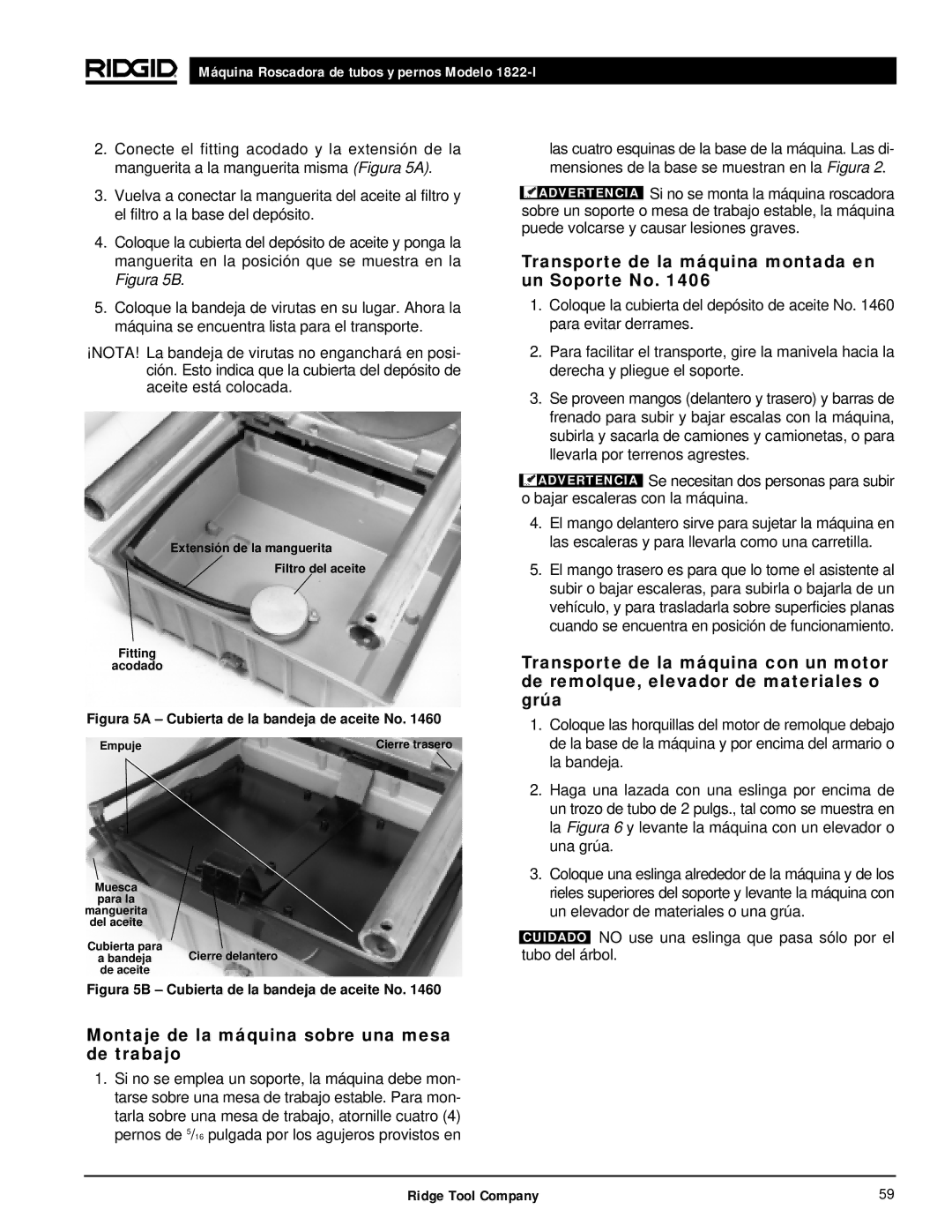 RIDGID 1822-I manual Montaje de la máquina sobre una mesa de trabajo, Transporte de la máquina montada en un Soporte No 