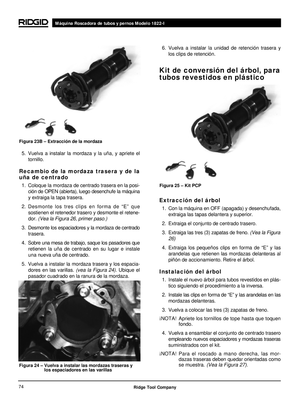 RIDGID 1822-I manual Recambio de la mordaza trasera y de la uña de centrado, Extracción del árbol, Instalación del árbol 