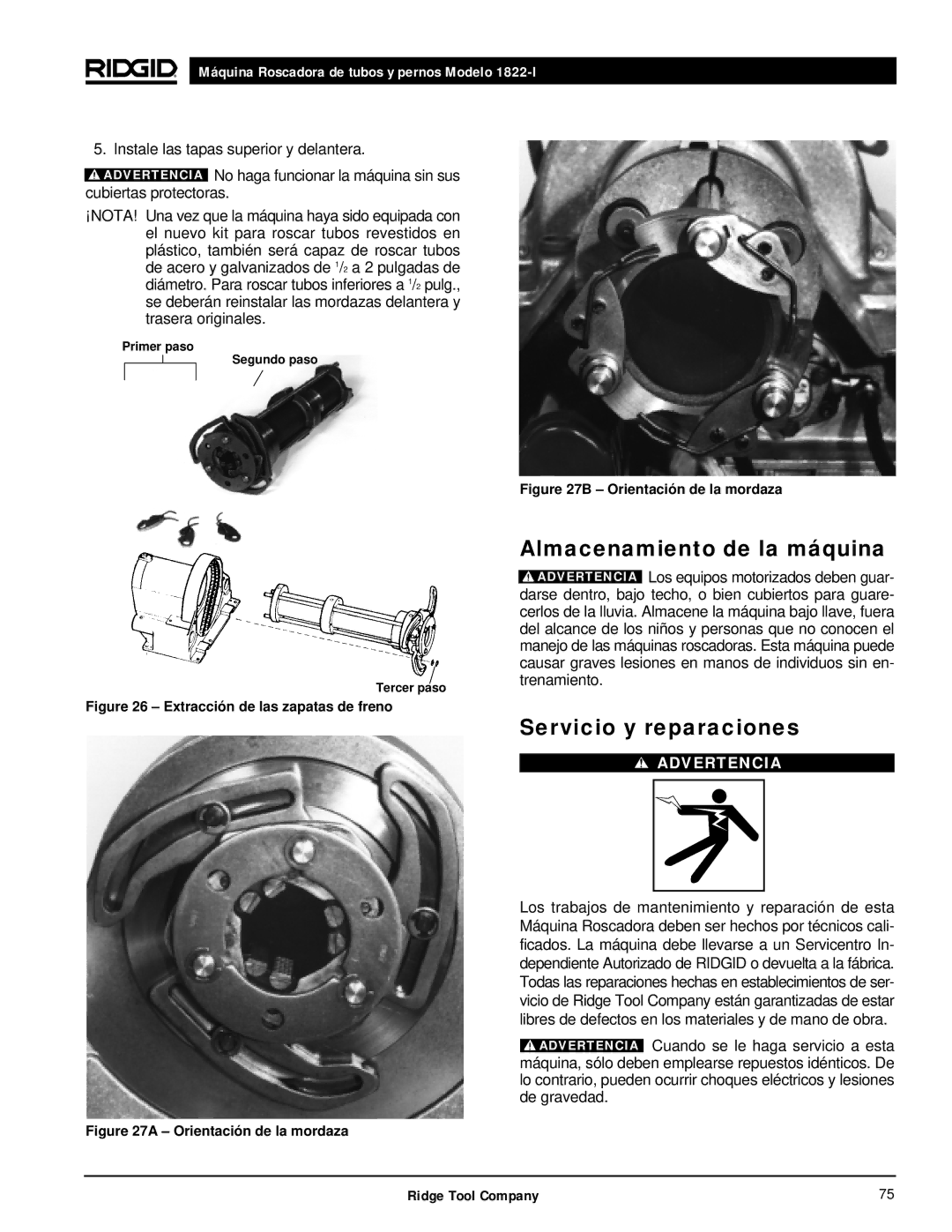 RIDGID 1822-I manual Almacenamiento de la máquina, Servicio y reparaciones, Primer paso Segundo paso Tercer paso 