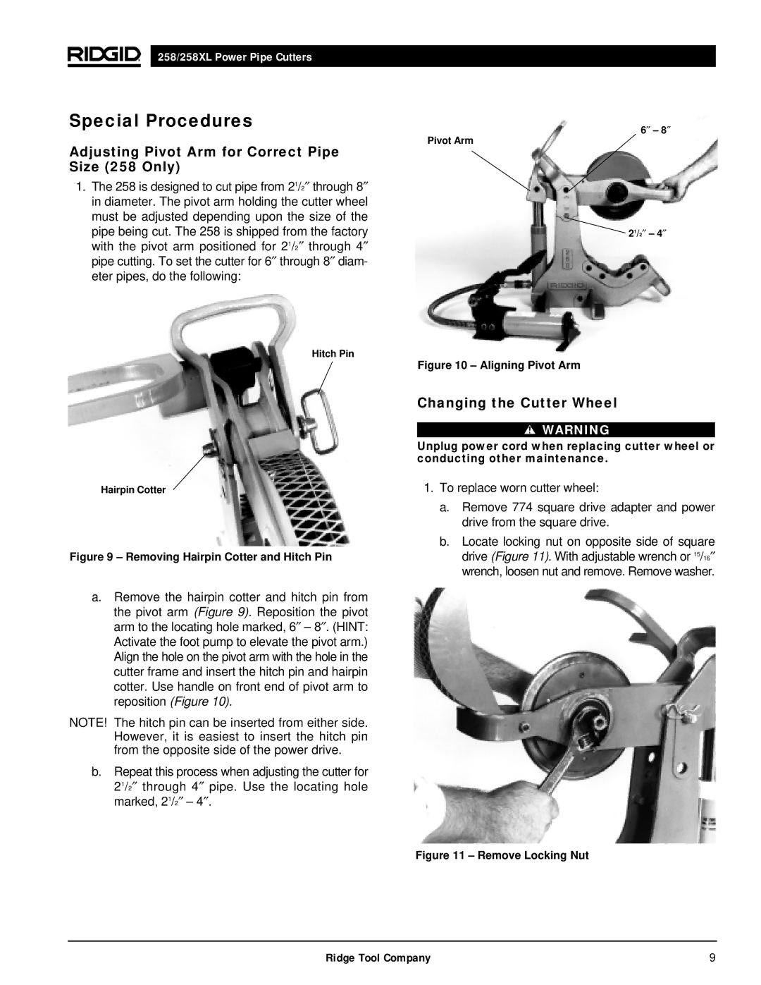 RIDGID 258XL manual Special Procedures, Adjusting Pivot Arm for Correct Pipe Size 258 Only, Changing the Cutter Wheel 