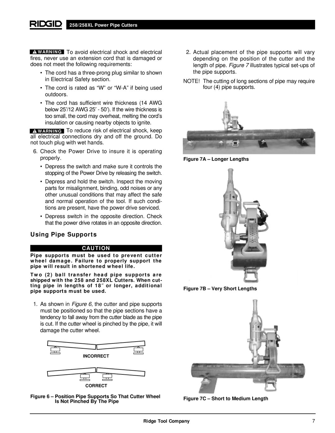 RIDGID 258XL manual Using Pipe Supports, Check the Power Drive to insure it is operating properly 