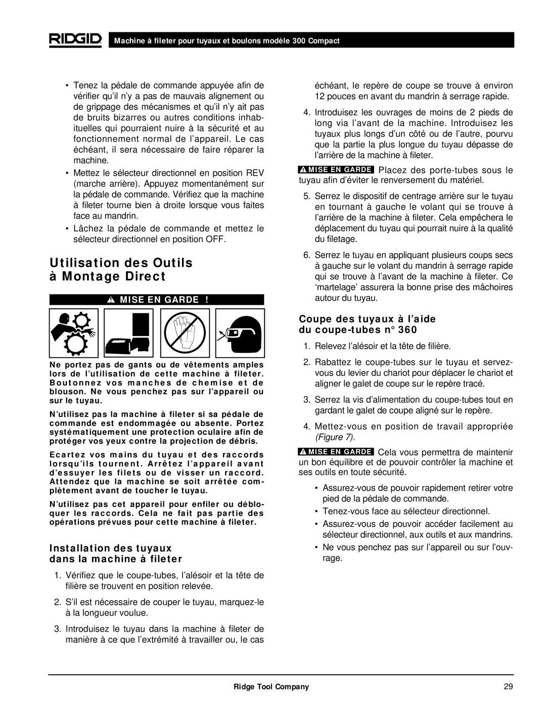 RIDGID 300 manual Utilisation des Outils à Montage Direct, Installation des tuyaux dans la machine à fileter 